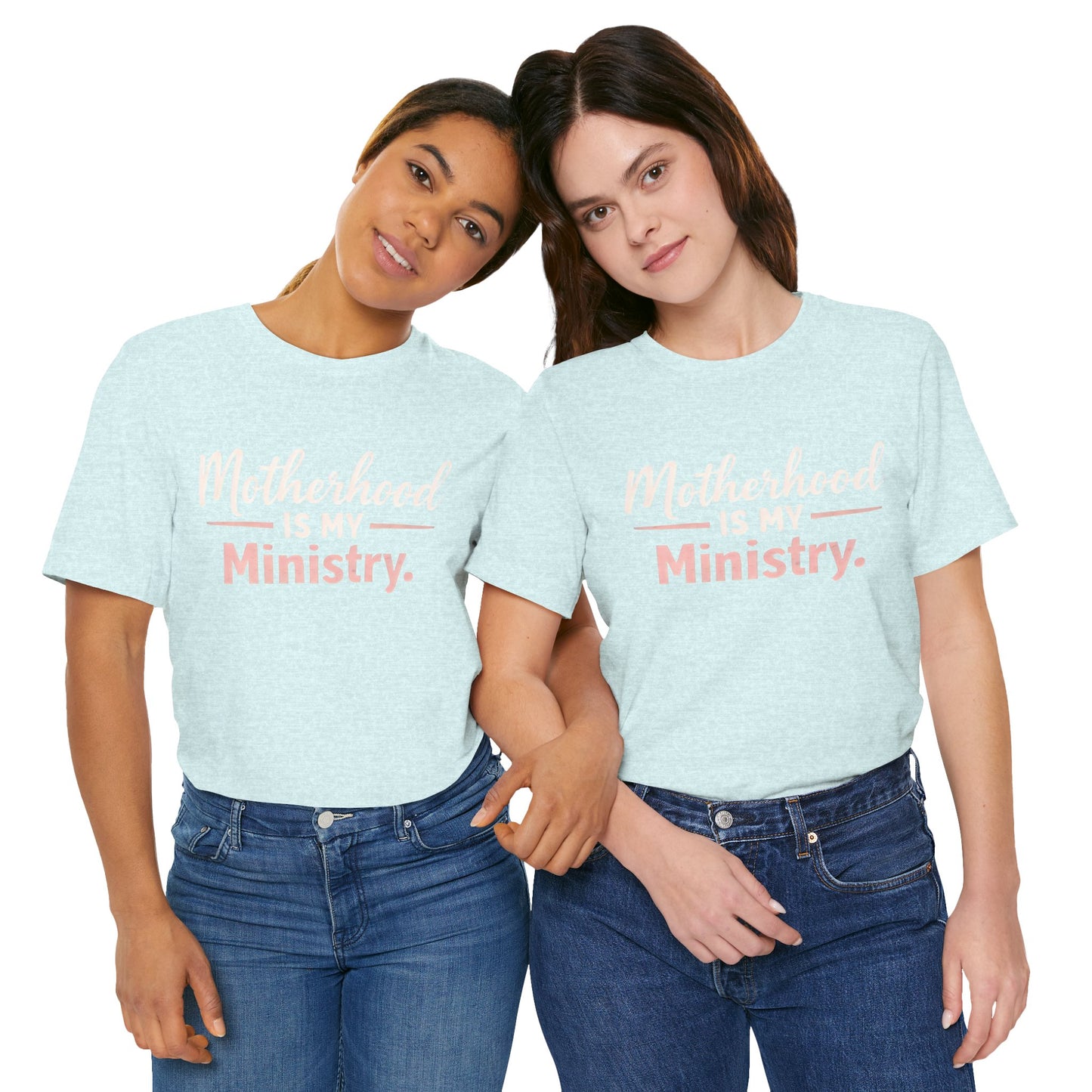 T-Shirt — "Motherhood Is My Ministry" Inspirational Mom Tee
