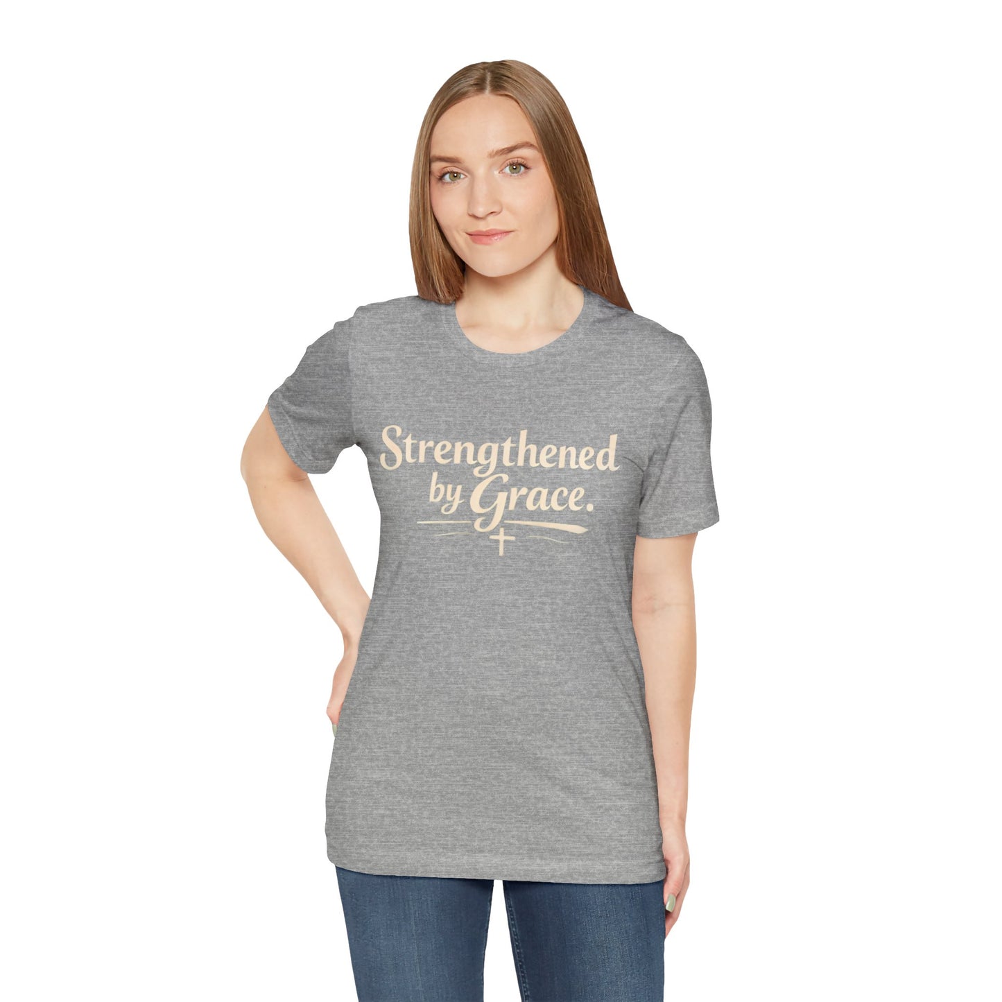Strengthened by Grace T‑Shirt — Inspirational Faith Tee
