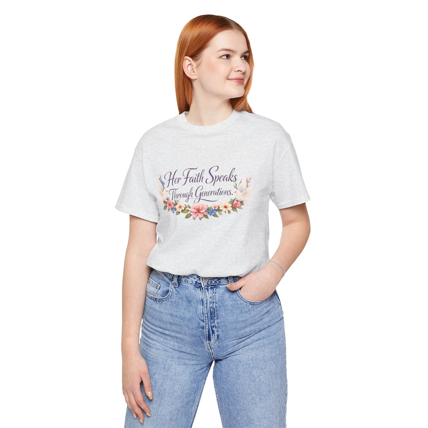 Her Faith Speaks Through Generations T-Shirt — Floral Inspirational Christian Tee