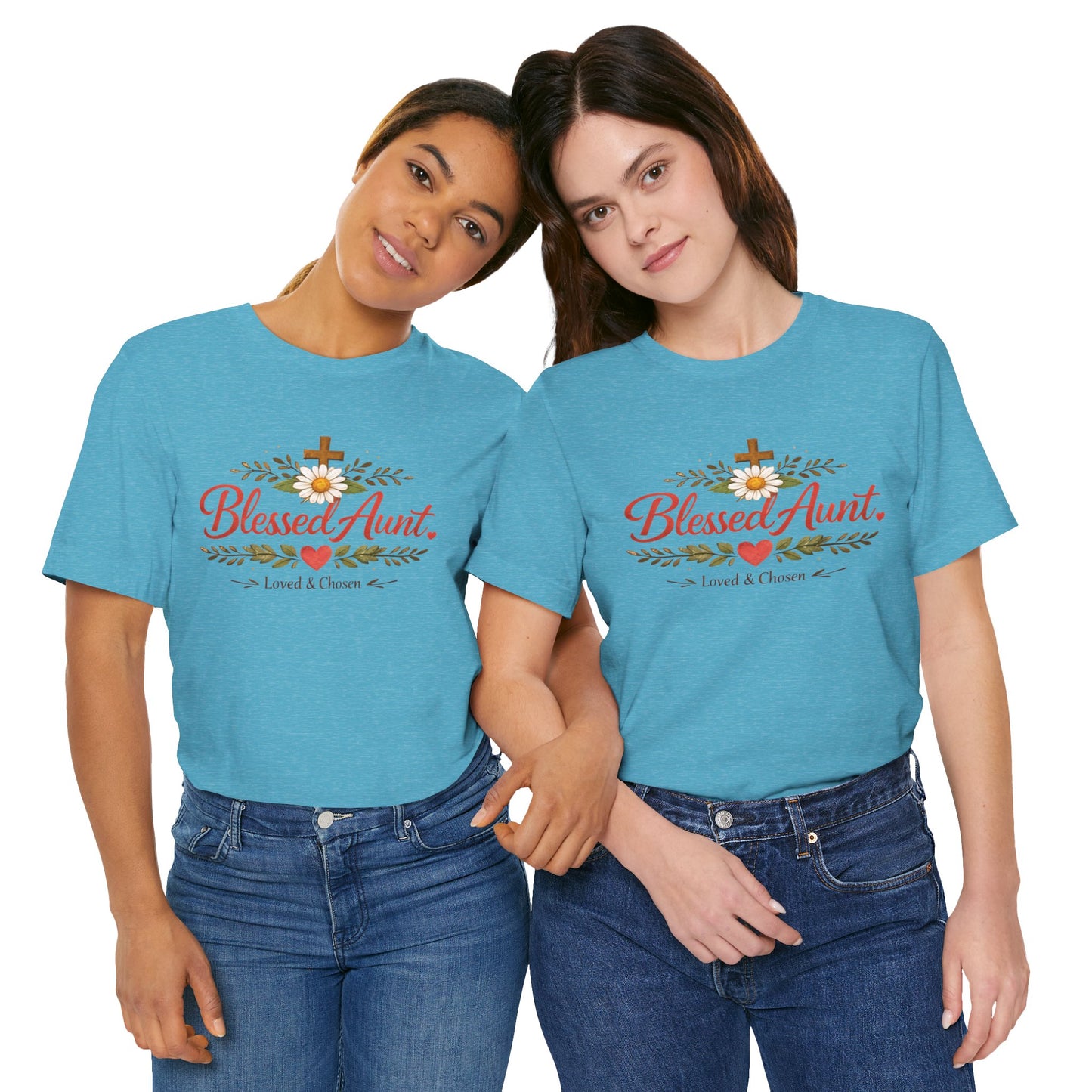Blessed Aunt T-Shirt - "Blessed Aunt Loved & Chosen" Christian Floral Tee