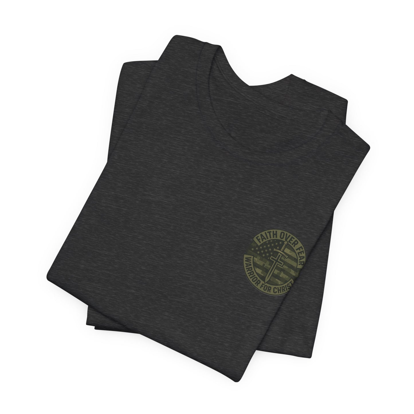 Faith Over Fear "Warrior for Christ" T-Shirt