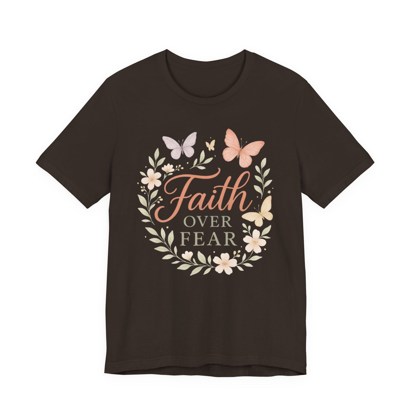 Faith Over Fear T-Shirt — Floral Butterfly Inspirational Tee