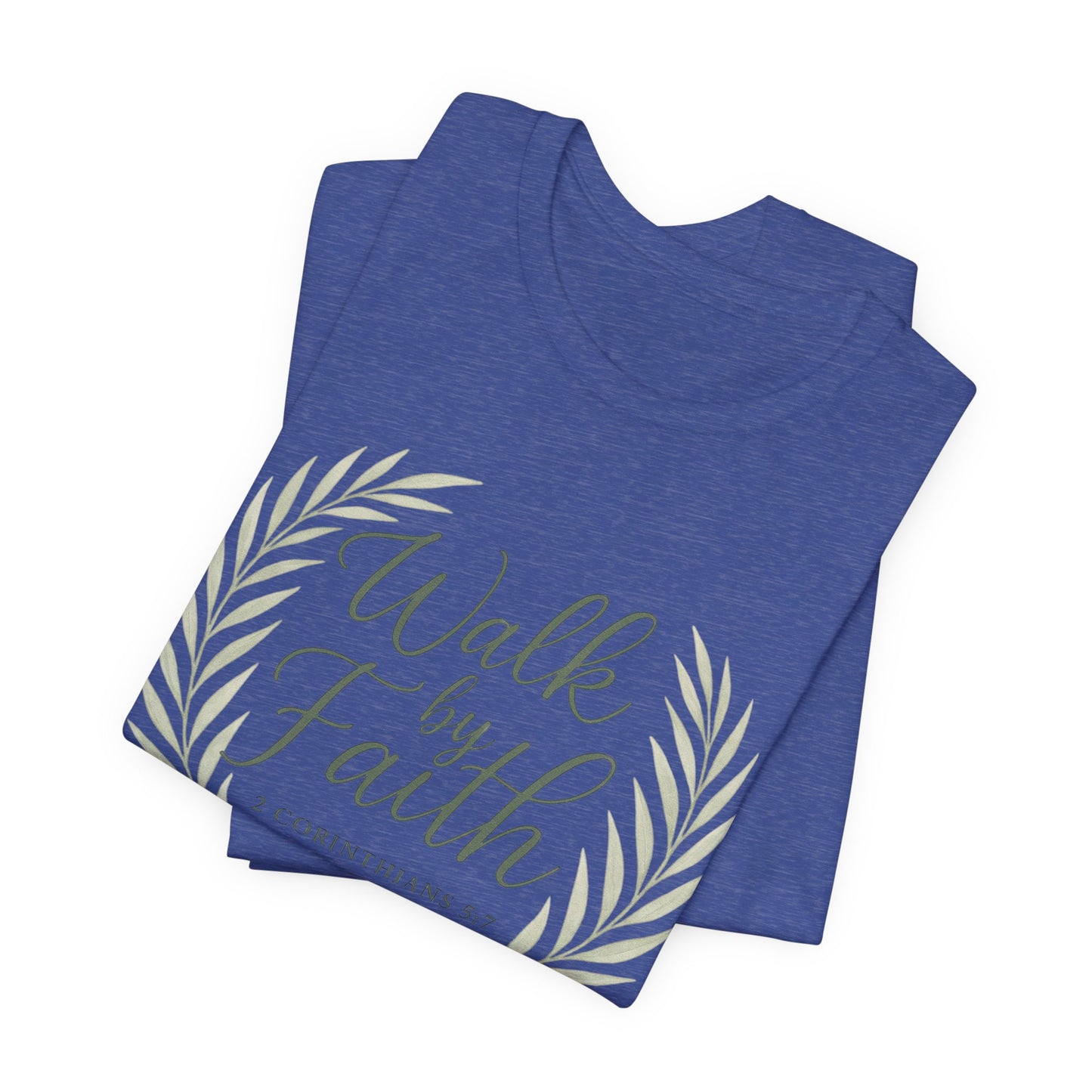 Walk by Faith T-Shirt — Inspirational Christian Tee (2 Corinthians)