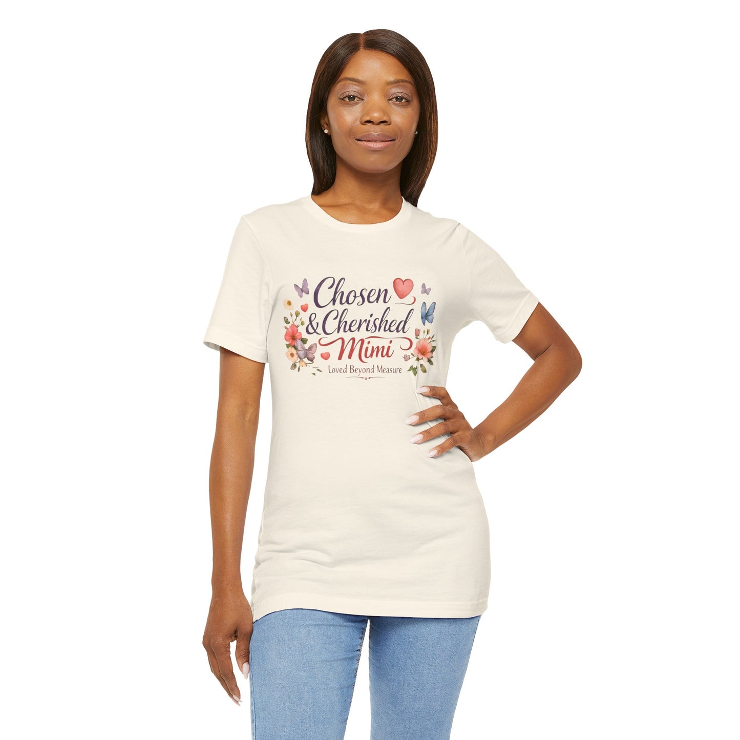 Chosen & Cherished Mimi Tee — Floral 'Loved Beyond Measure' Grandma Shirt