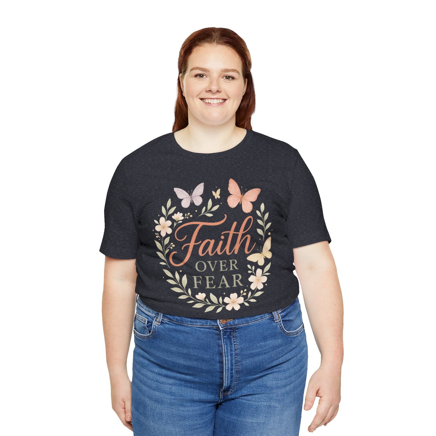 Faith Over Fear T-Shirt — Floral Butterfly Inspirational Tee