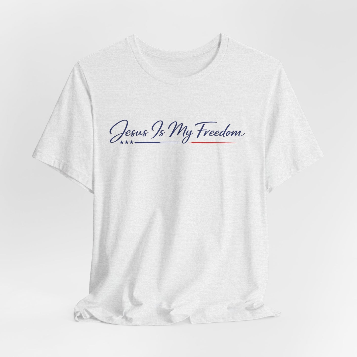 Jesus Is My Freedom T-Shirt - Inspirational Christian Faith Tee