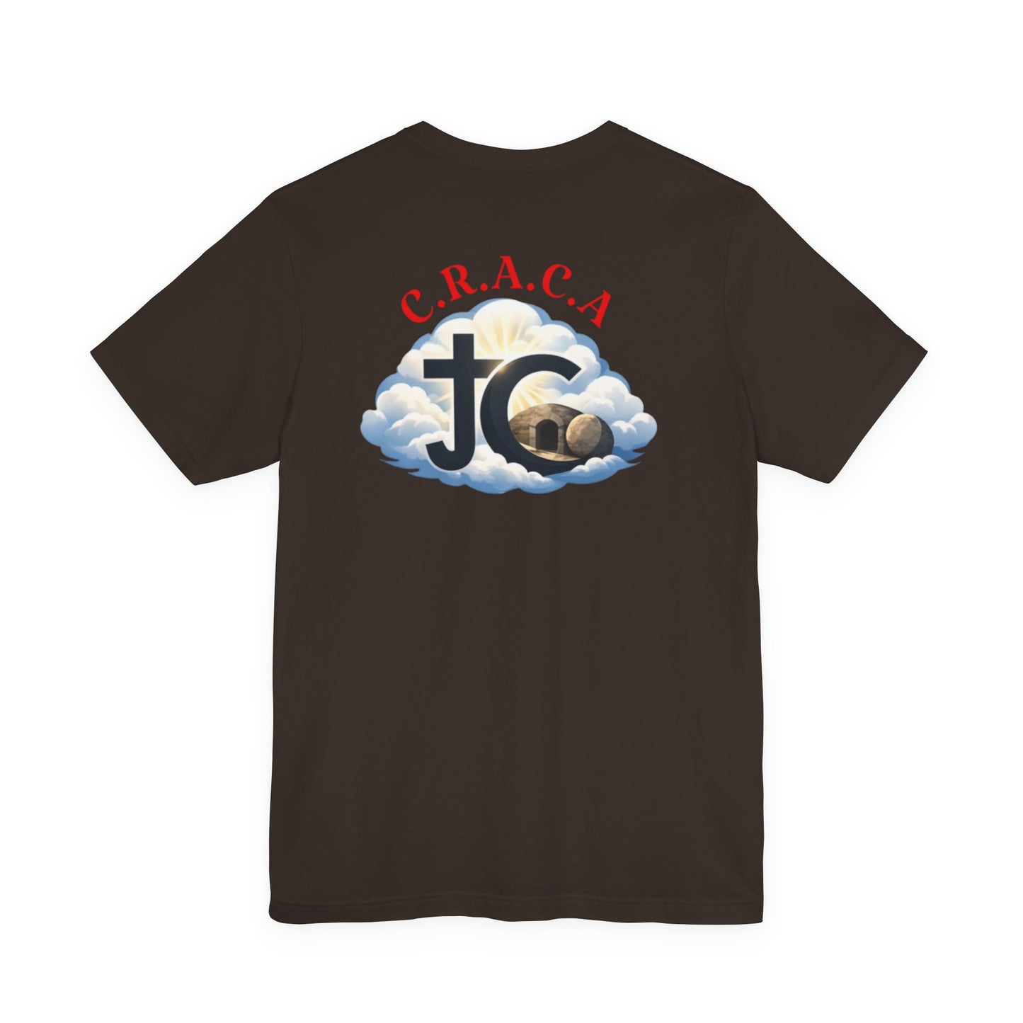 Christian JC Cross Tee — CRACA (Crucified.Risen.And.Coming.Again) Graphic T‑Shirt