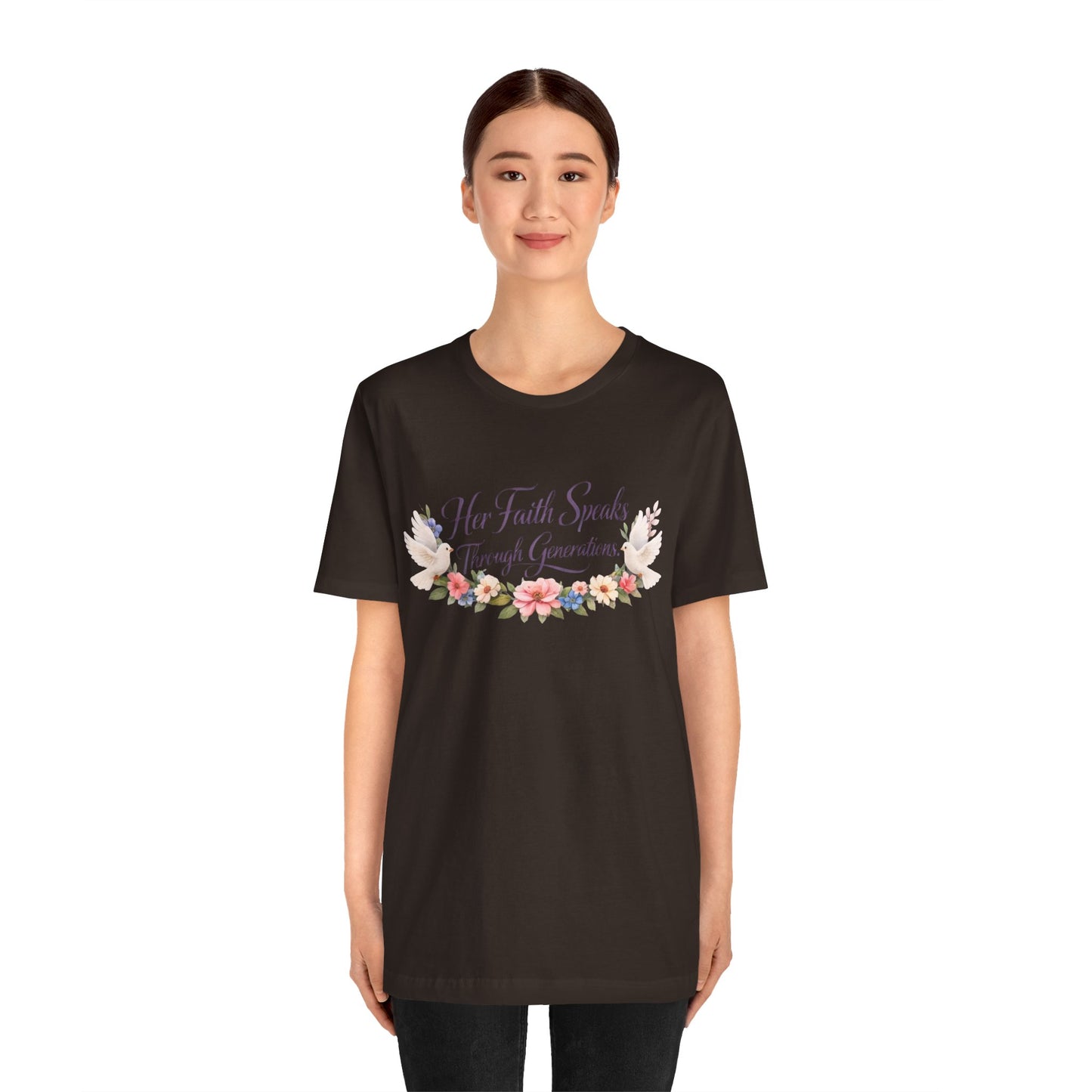 Her Faith Speaks Through Generations T-Shirt — Floral Inspirational Christian Tee