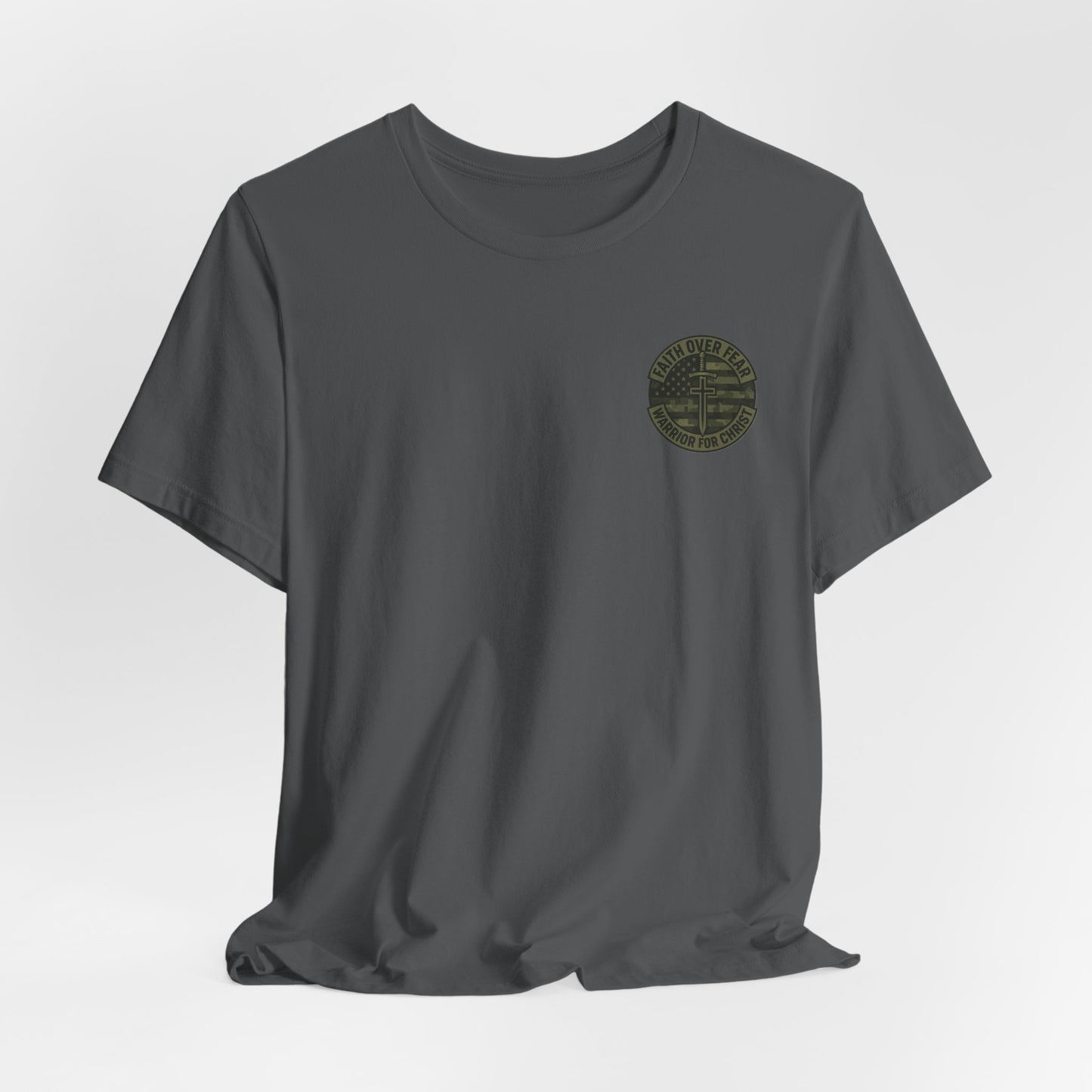 Faith Over Fear "Warrior for Christ" T-Shirt