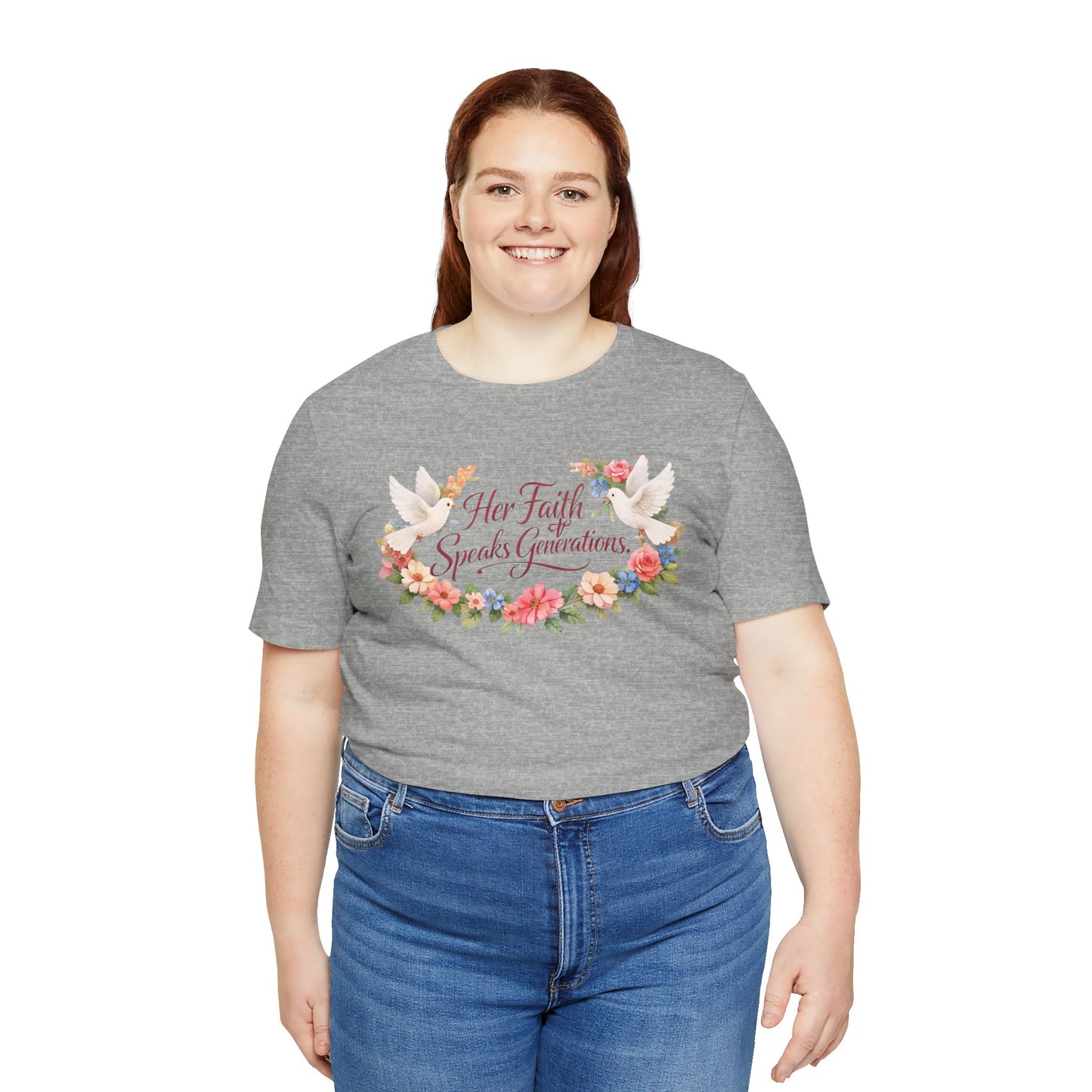 Her Faith Speaks Generations T-Shirt — Floral Christian Inspirational Tee