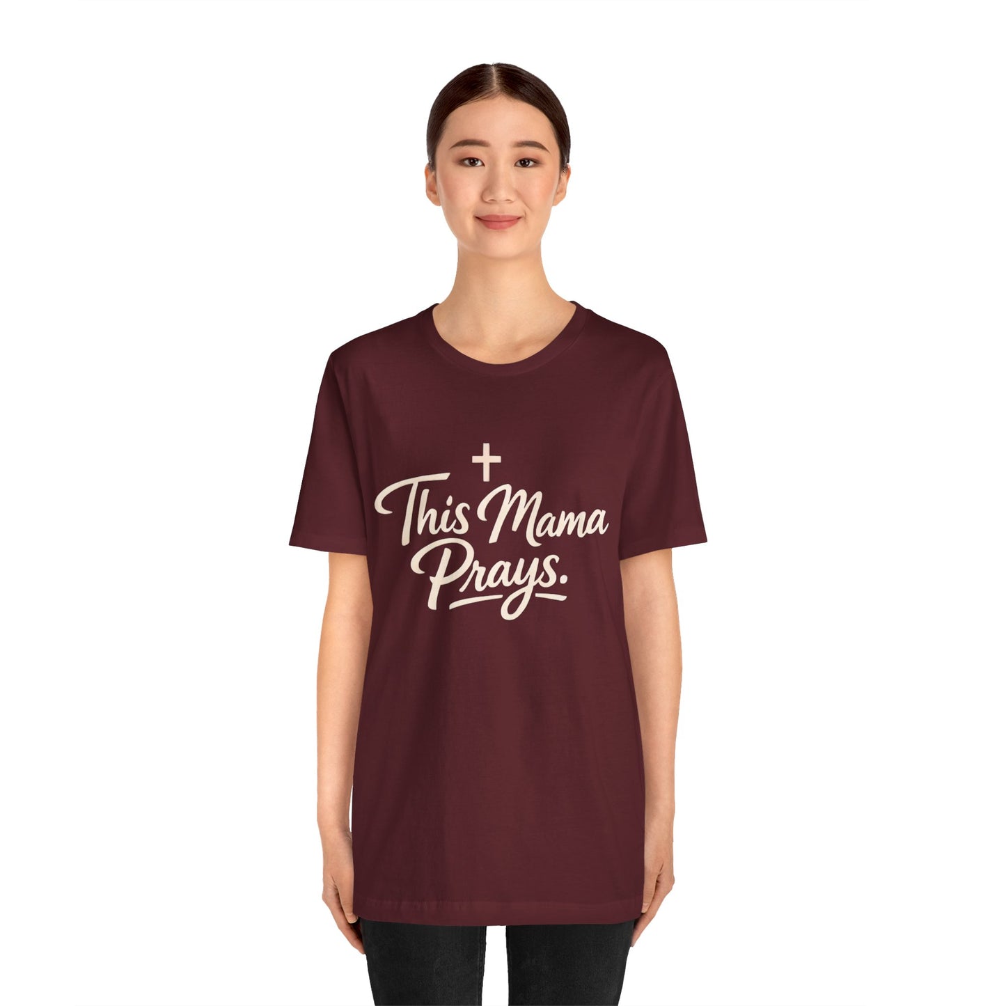 T-Shirt — “This Mama Prays” Faith Graphic Tee