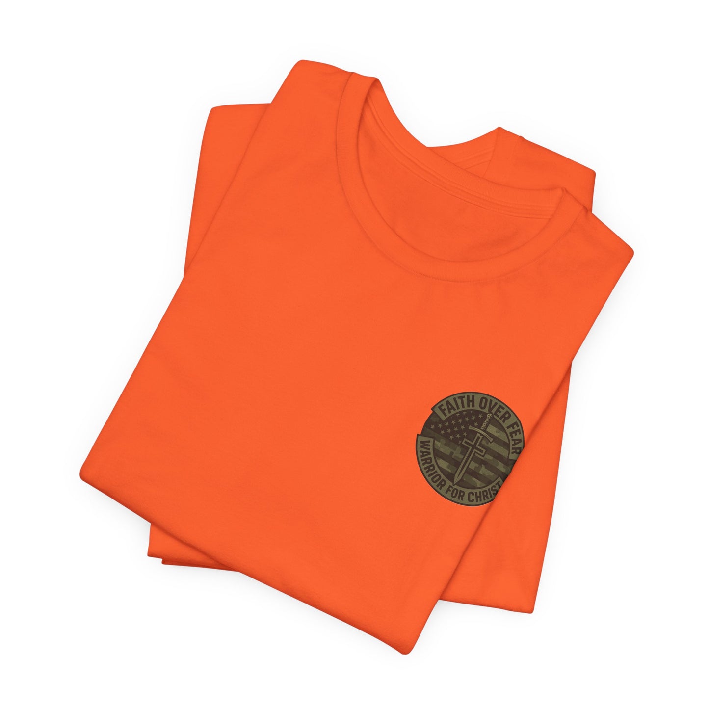 Faith Over Fear "Warrior for Christ" T-Shirt