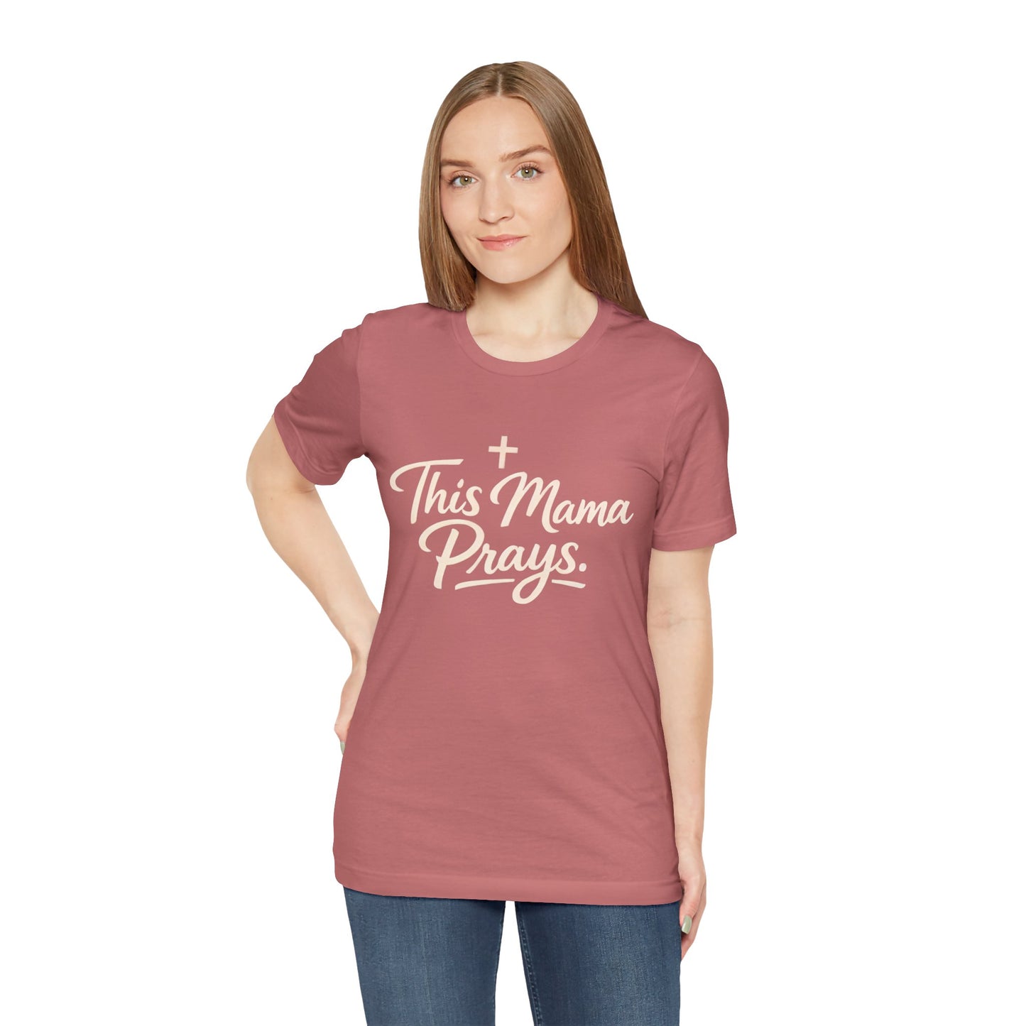 T-Shirt — “This Mama Prays” Faith Graphic Tee