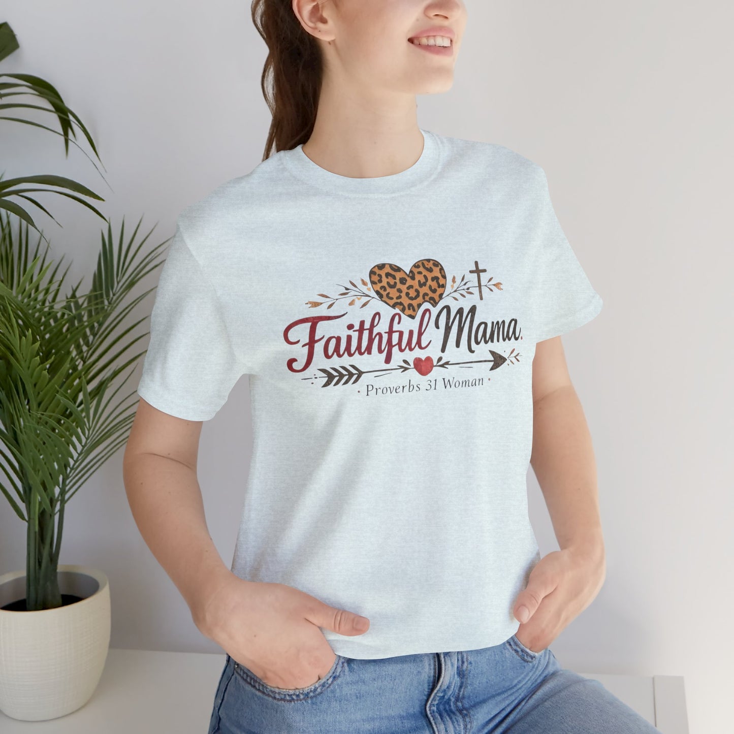 Faithful Mama T-Shirt - Leopard Heart Christian Mom Tee (Proverbs 31 Woman)