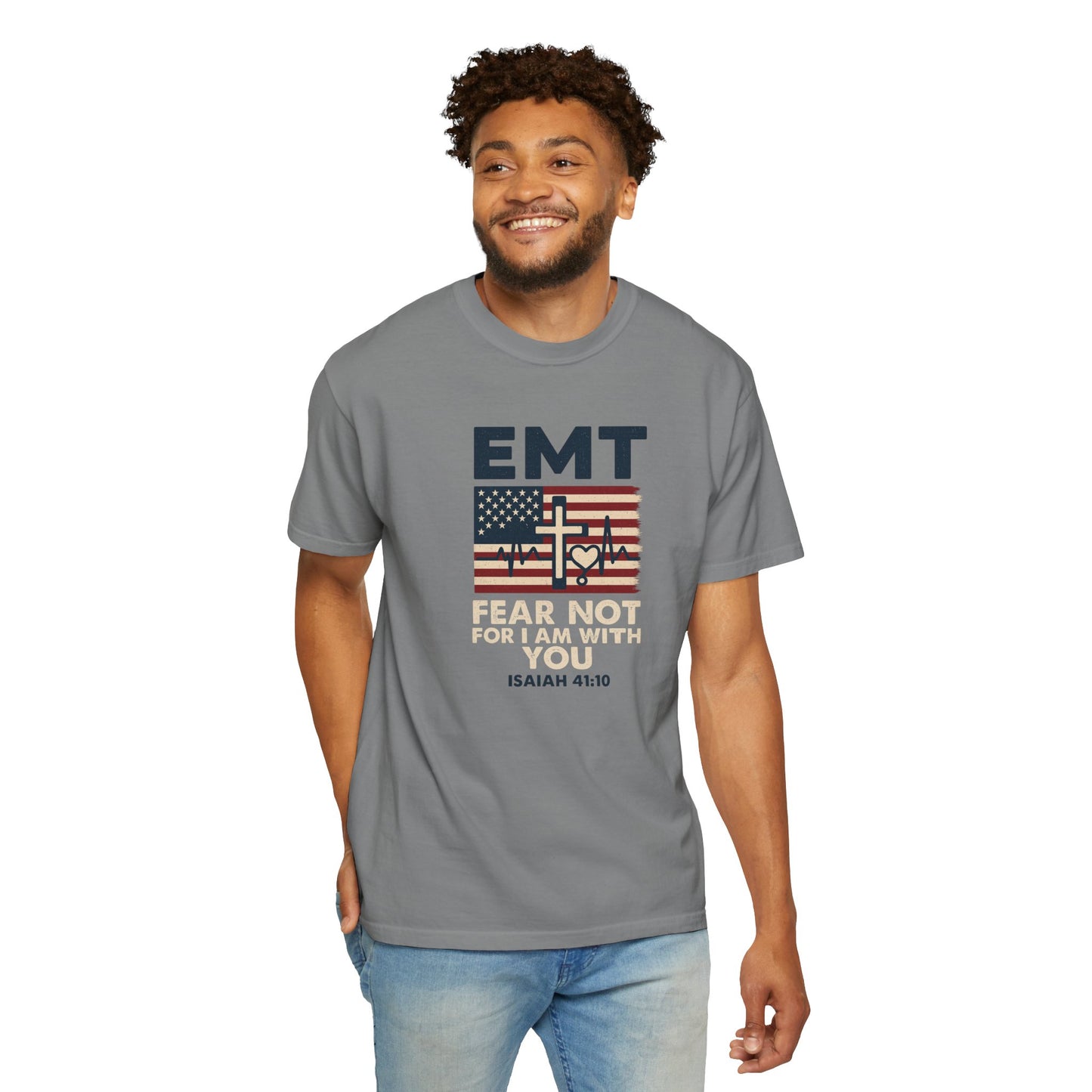EMT "Fear Not For I Am With You" T-Shirt