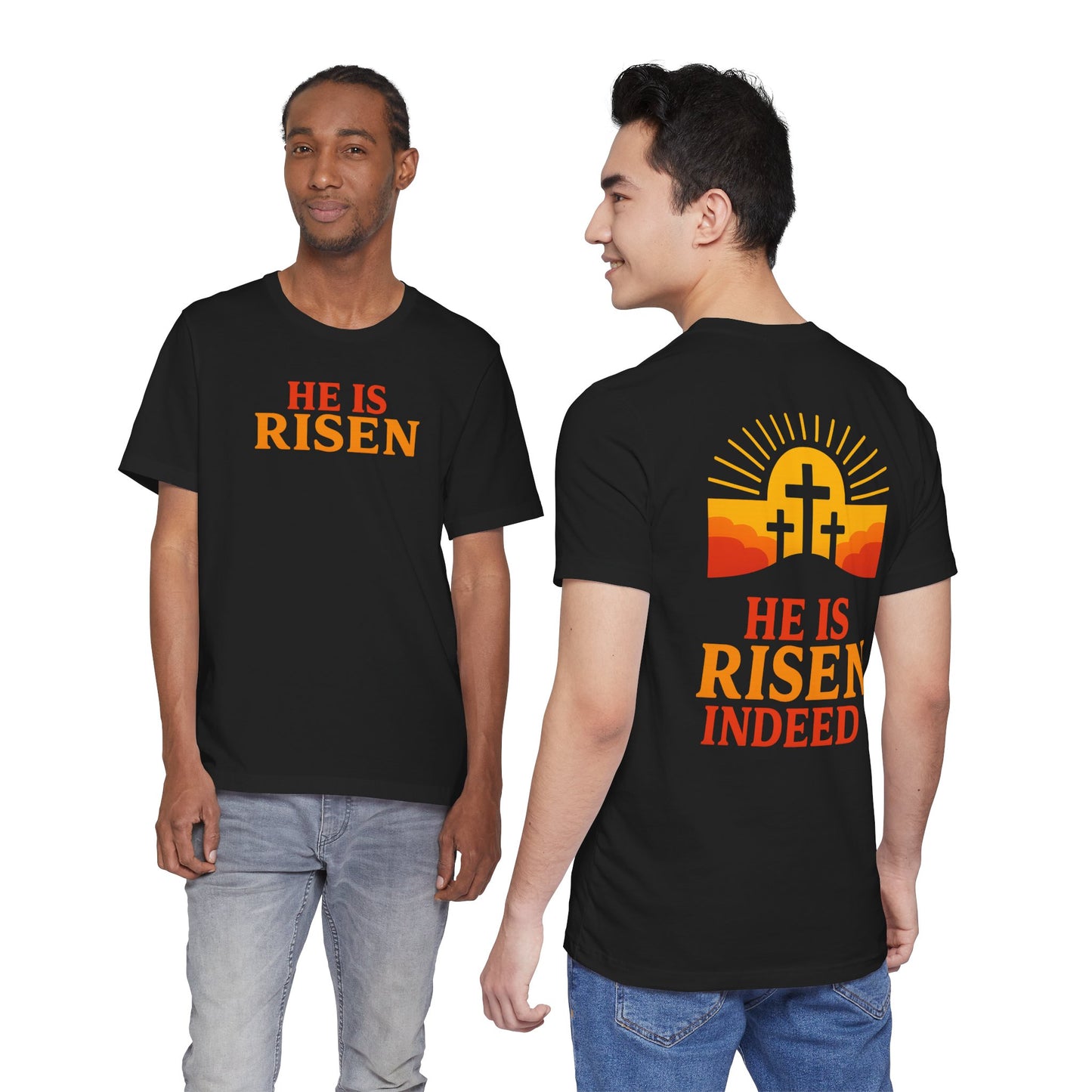 He Is Risen Indeed Tee — Easter Christian Religious T-Shirt