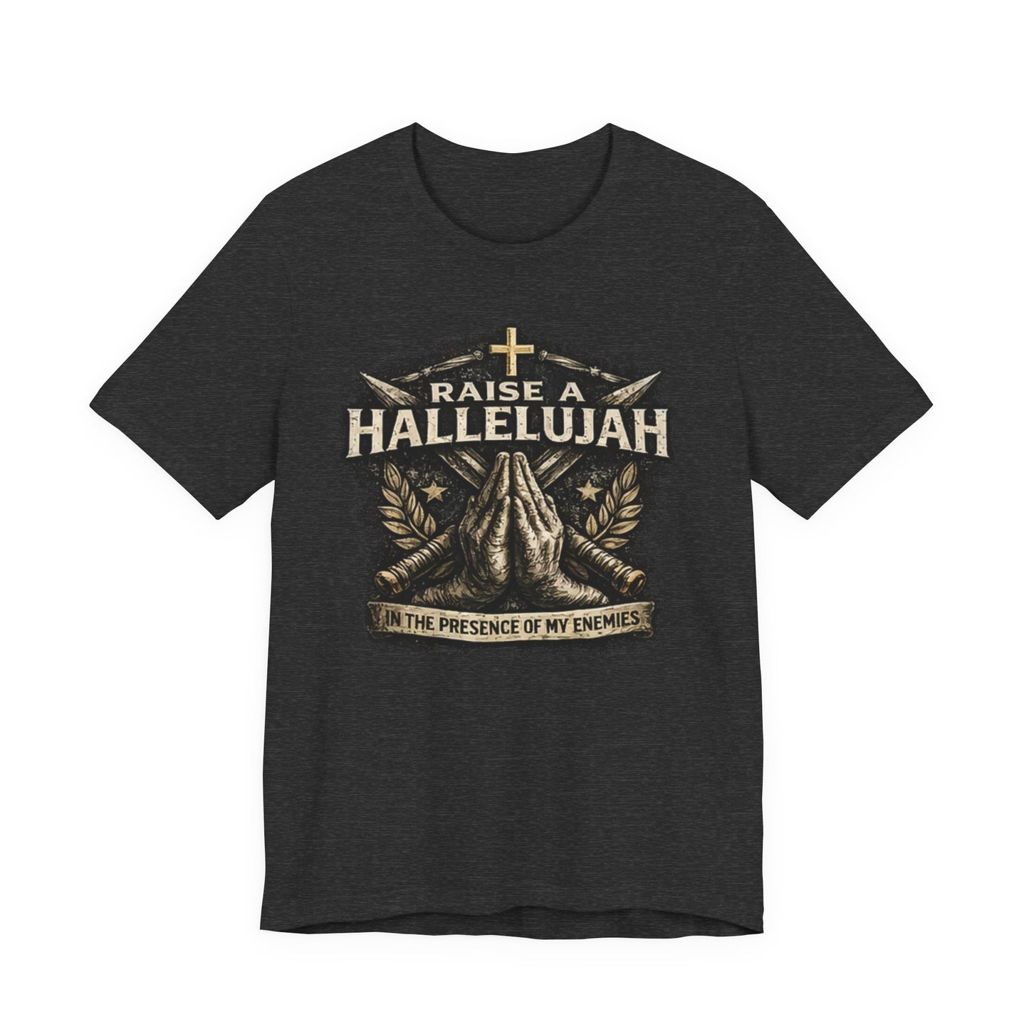 Christian T-Shirt “Raise a Hallelujah — In the Presence of My Enemies” Prayer Tee