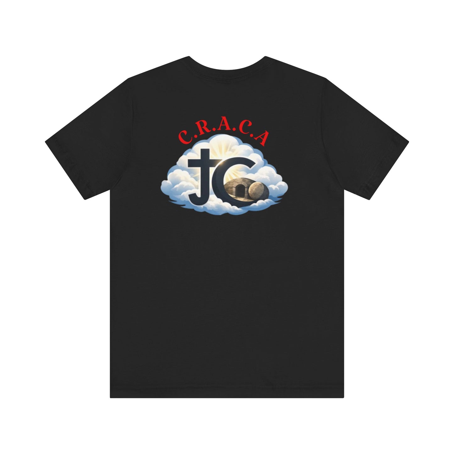 Christian JC Cross Tee — CRACA (Crucified.Risen.And.Coming.Again) Graphic T‑Shirt