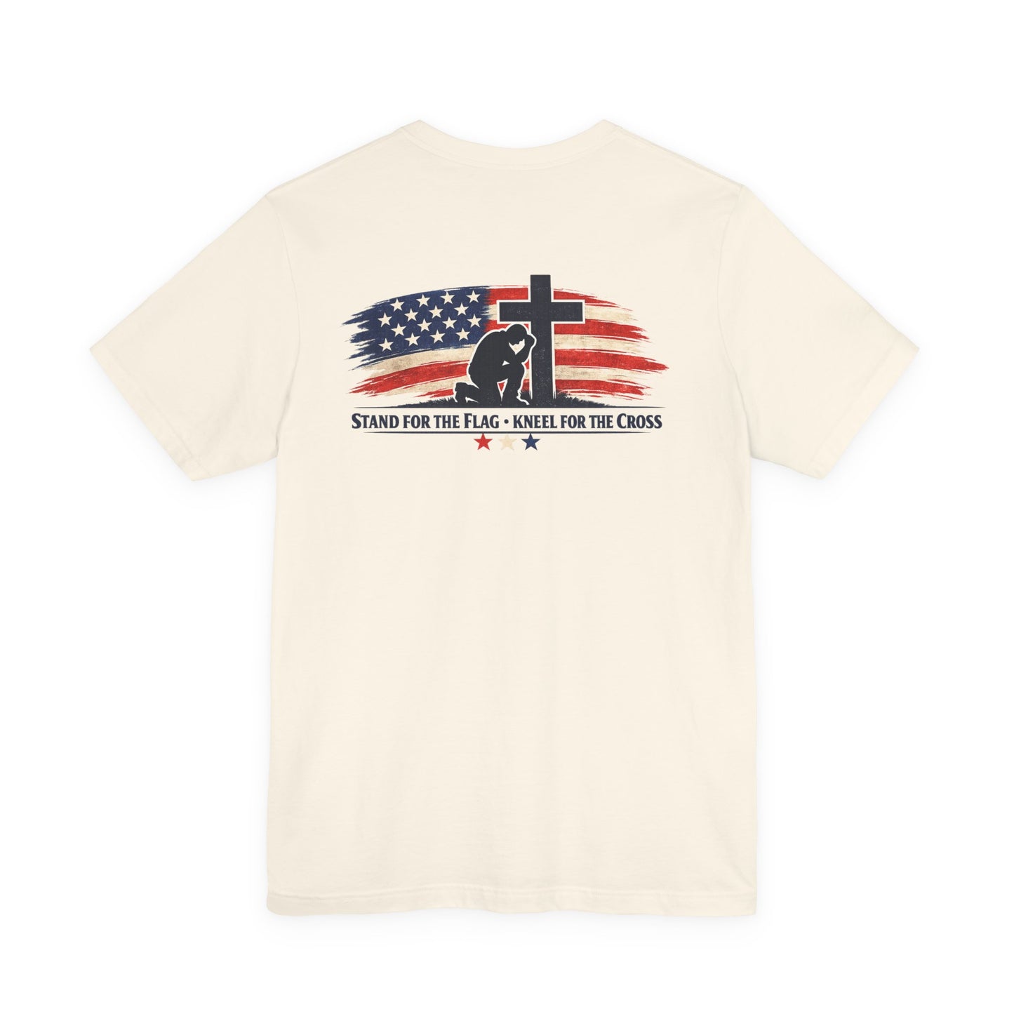 Patriotic Cross Tee – "Stand for the Flag, Kneel for the Cross" Short Sleeve T-Shirt