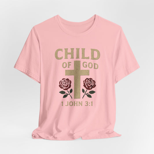 Child of God T-Shirt — 1 John 3:1 Bible Verse Christian Tee
