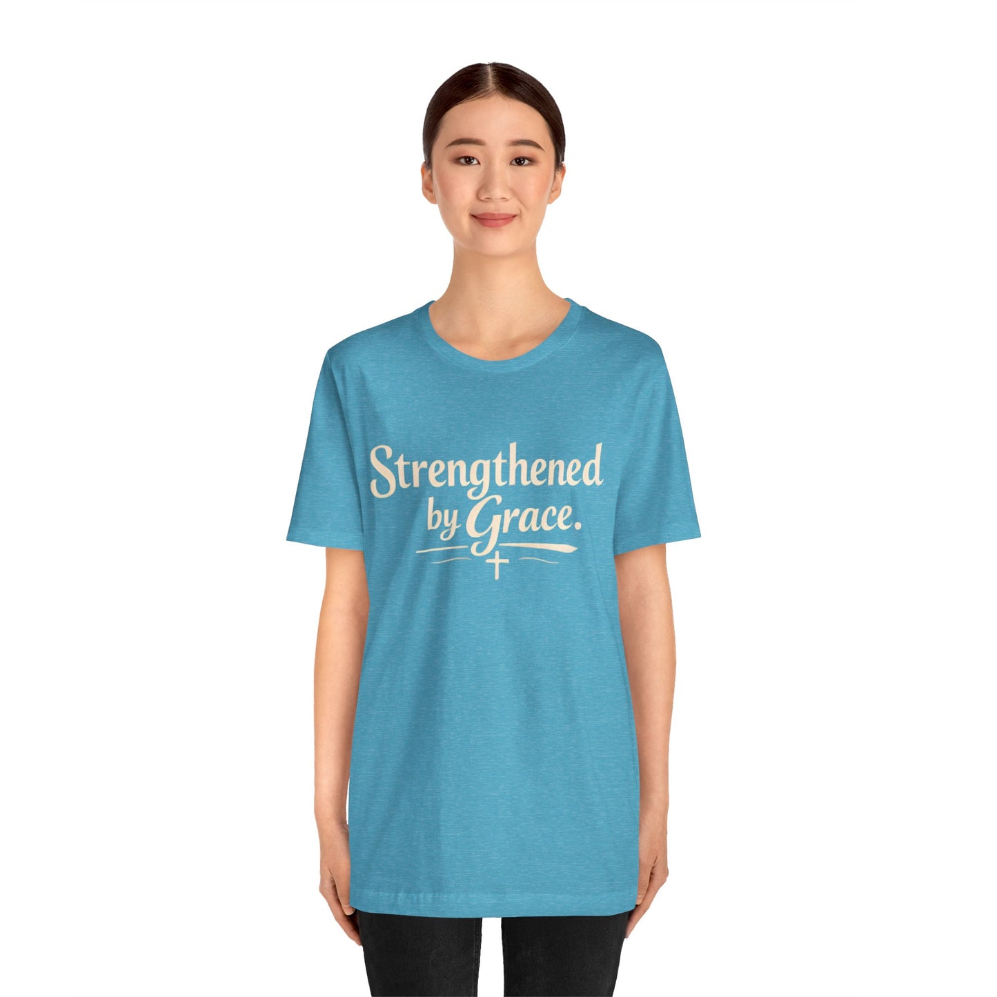 Strengthened by Grace T‑Shirt — Inspirational Faith Tee