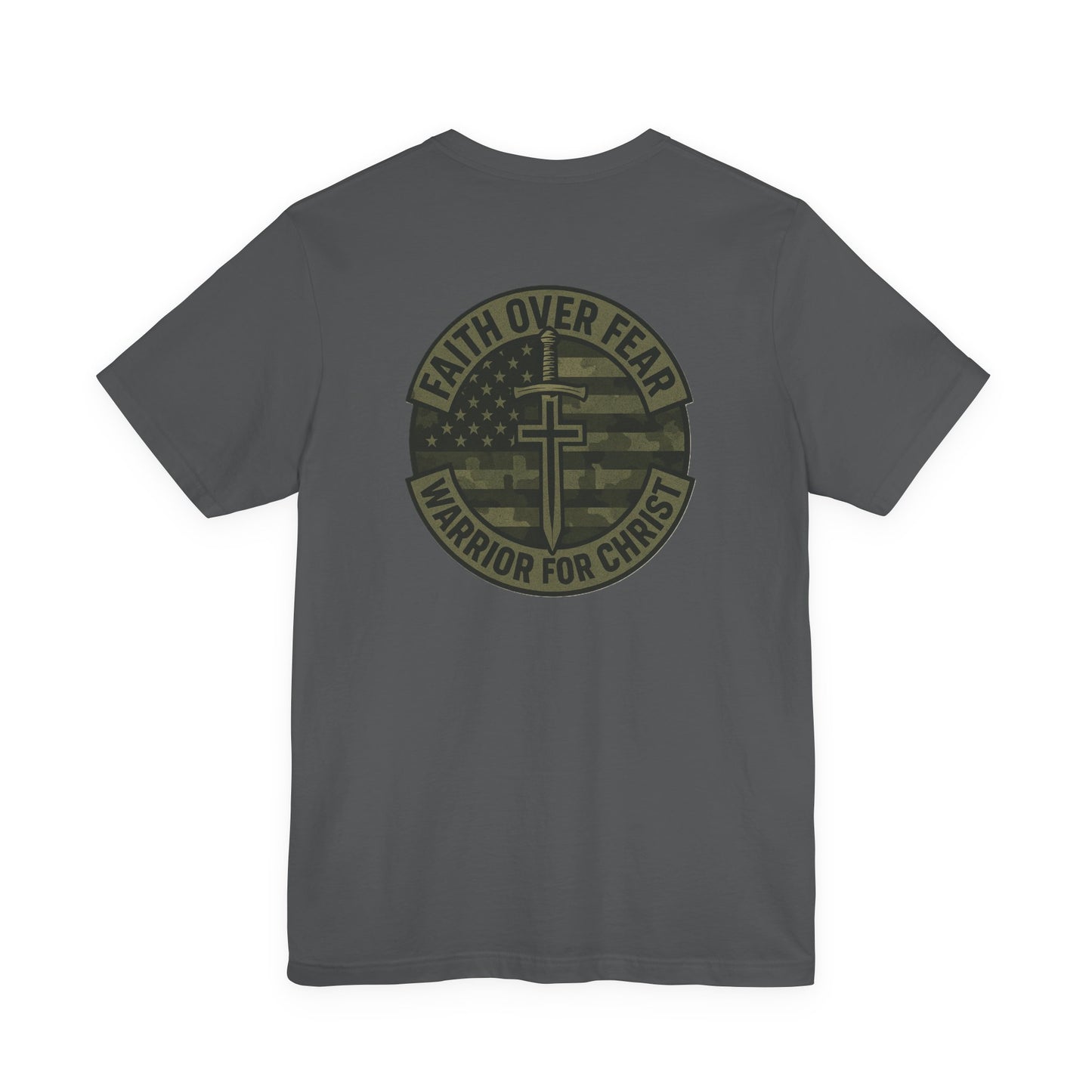 Faith Over Fear "Warrior for Christ" T-Shirt