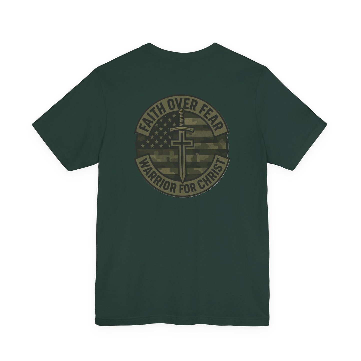 Faith Over Fear "Warrior for Christ" T-Shirt