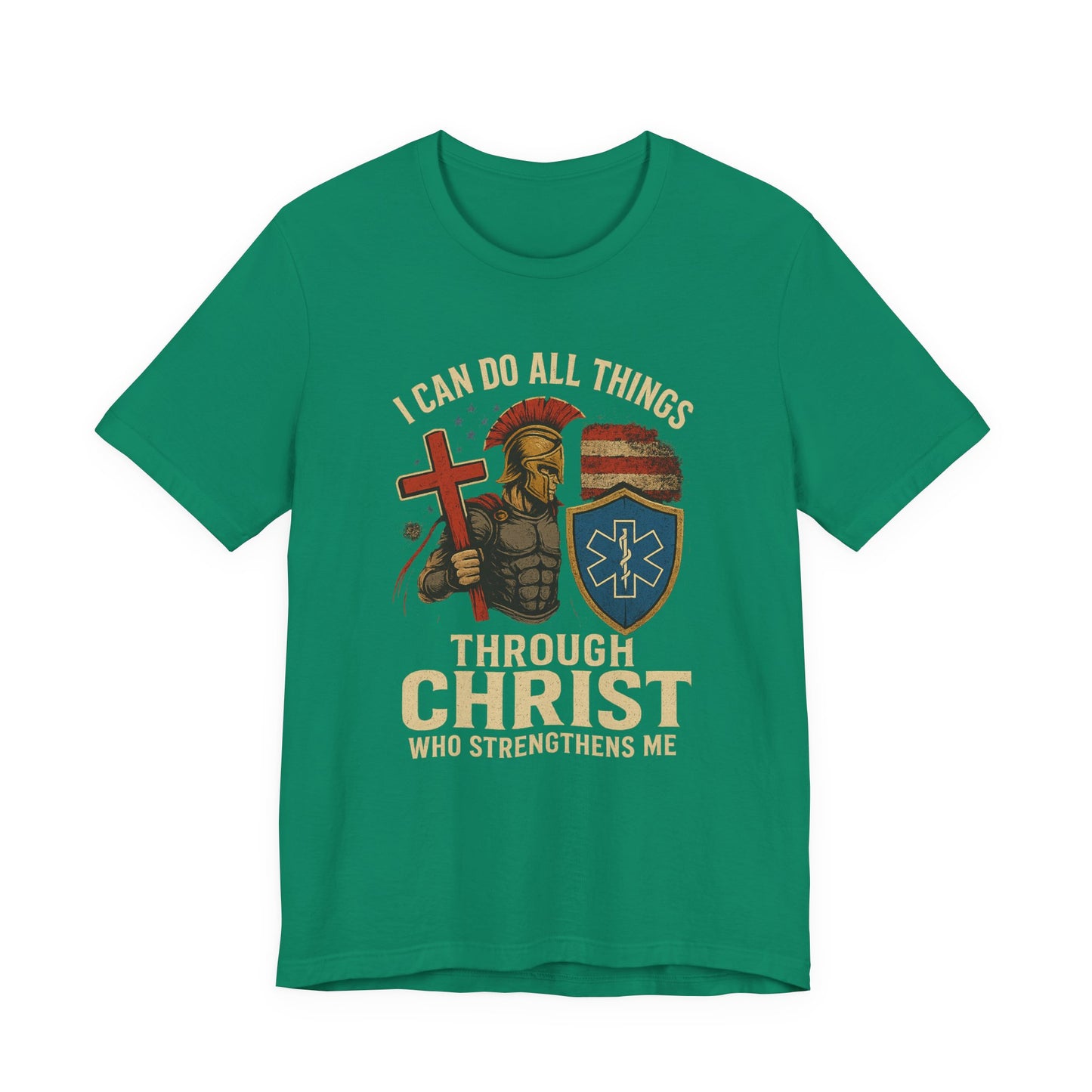 Medical Personnel Tee — "I Can Do All Things Through Christ"