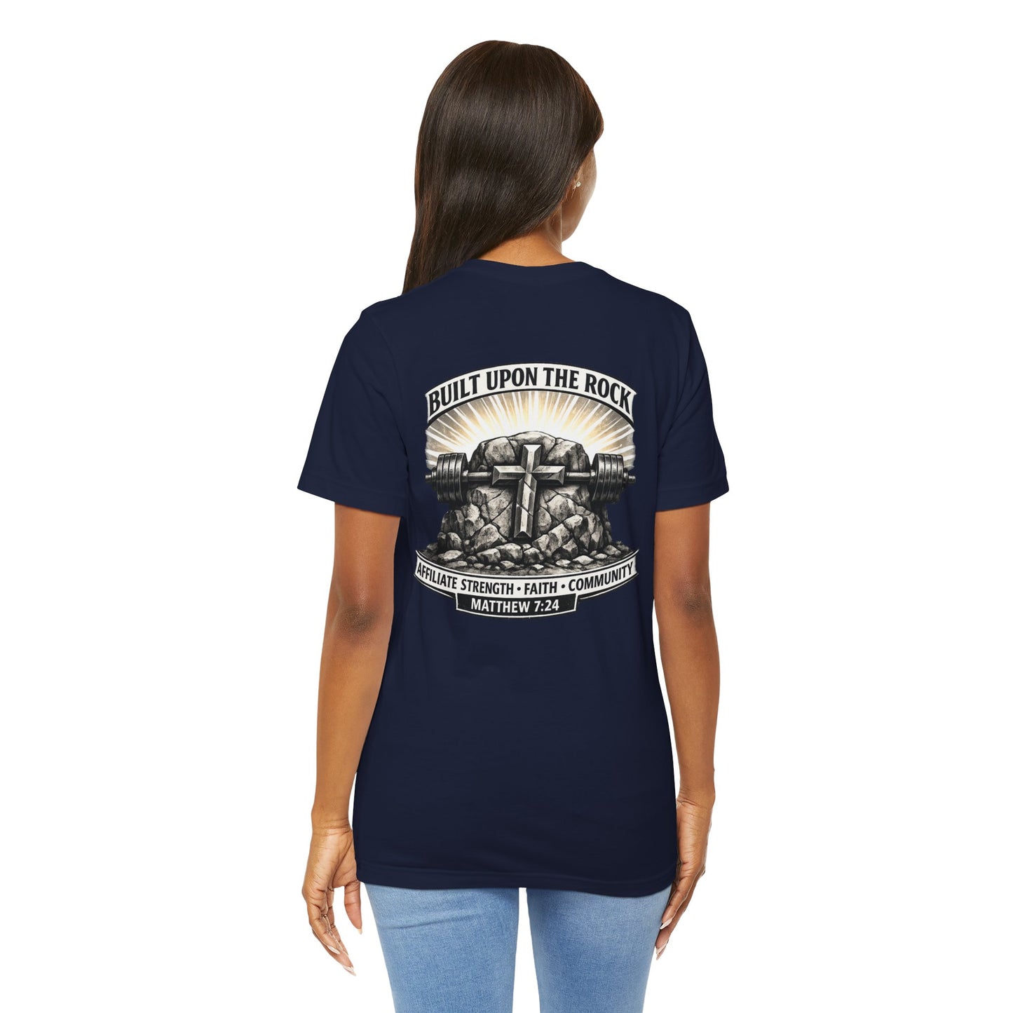 Built Upon the Rock T‑Shirt — Christian Faith Matthew 7:24 Graphic Tee