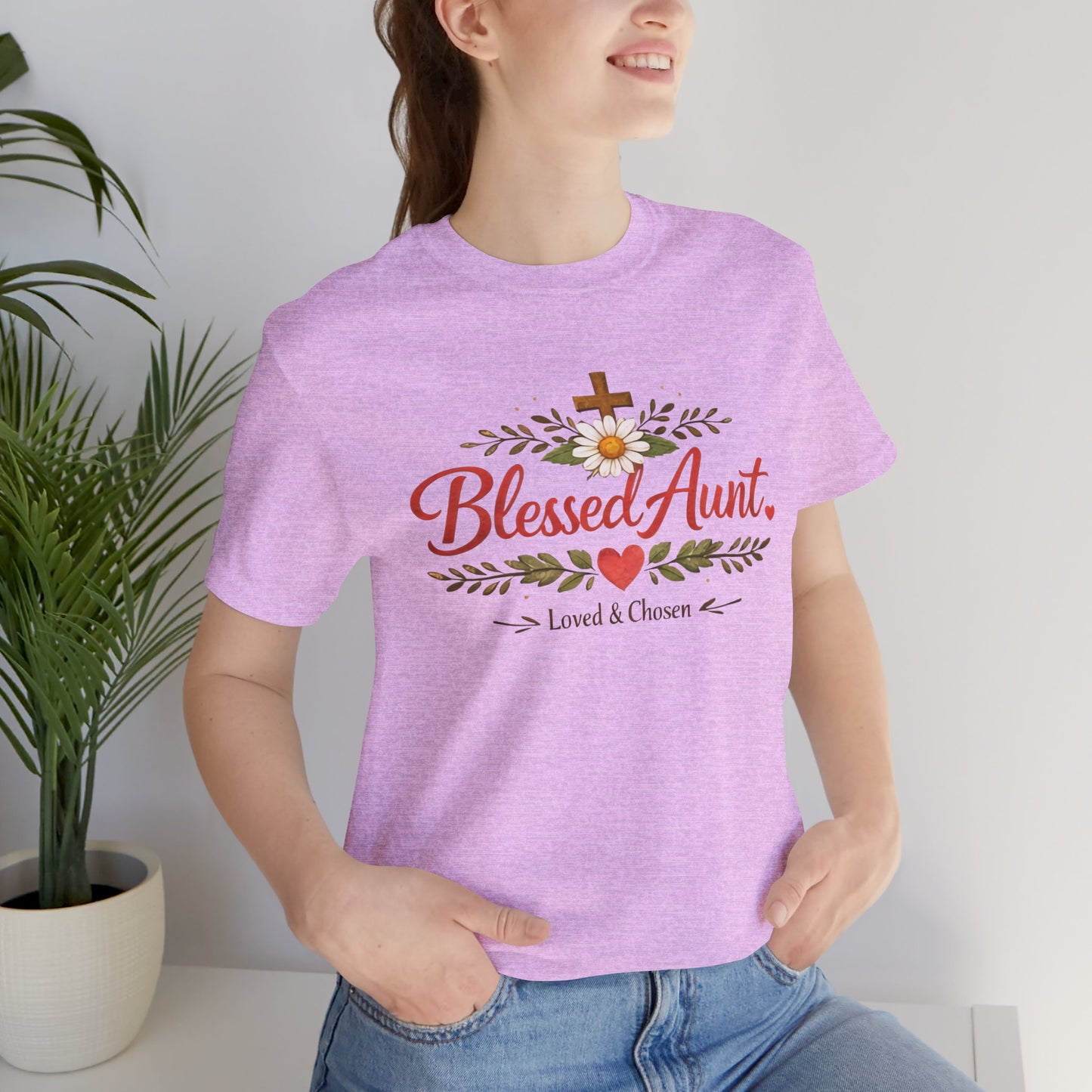 Blessed Aunt T-Shirt - "Blessed Aunt Loved & Chosen" Christian Floral Tee