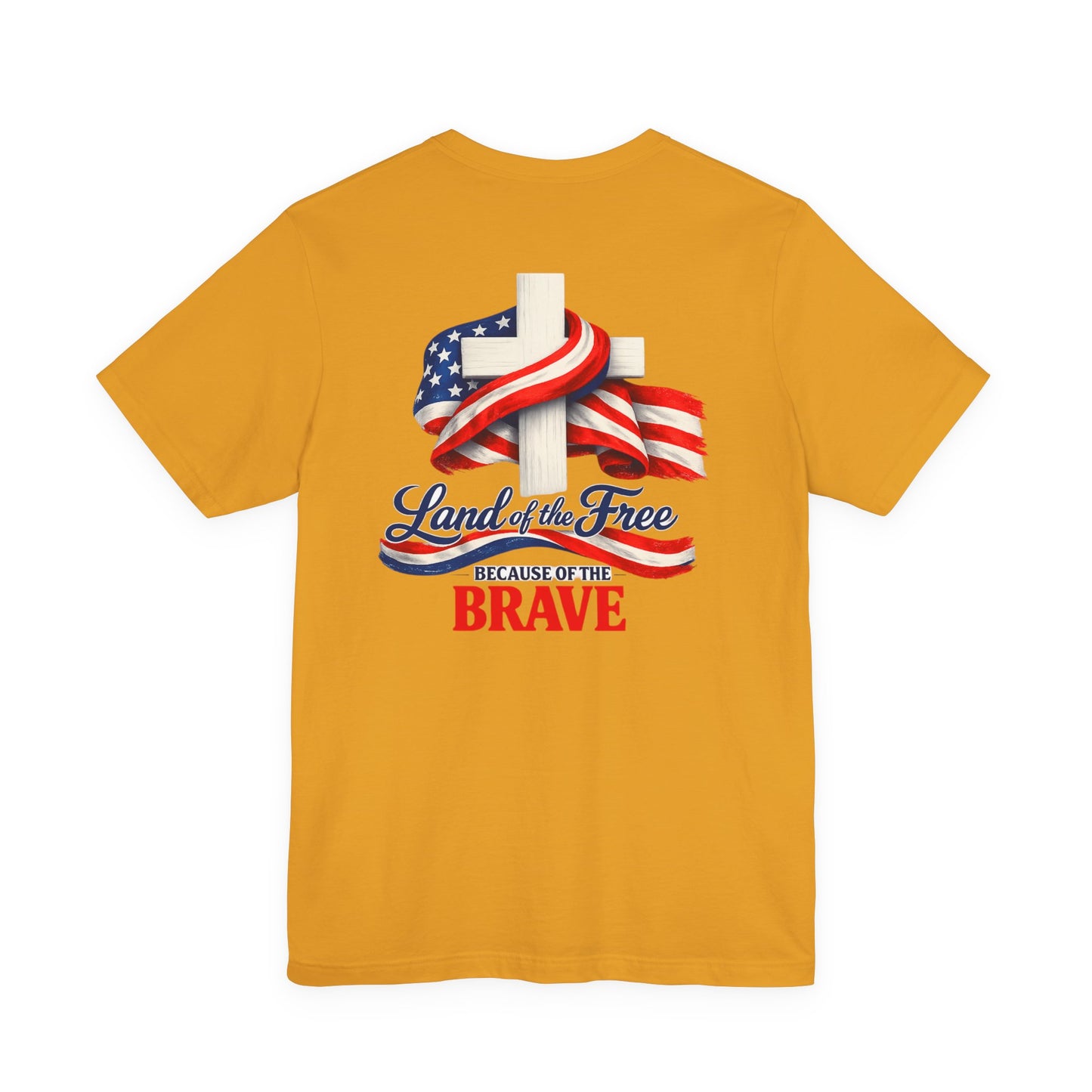 Land of the Free Because of the Brave Tee - Patriotic American Flag Cross T-Shirt