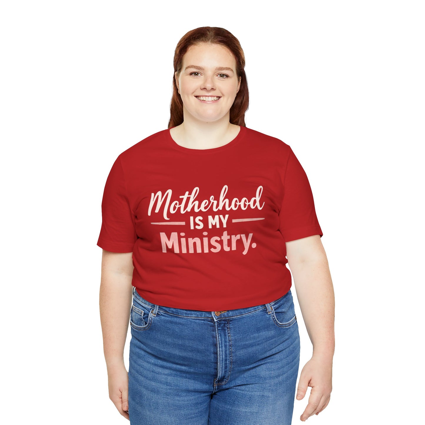 T-Shirt — "Motherhood Is My Ministry" Inspirational Mom Tee