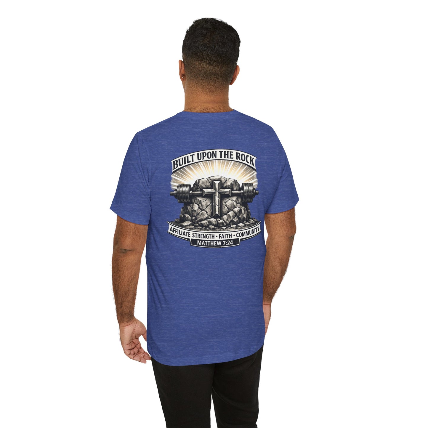 Built Upon the Rock T‑Shirt — Christian Faith Matthew 7:24 Graphic Tee