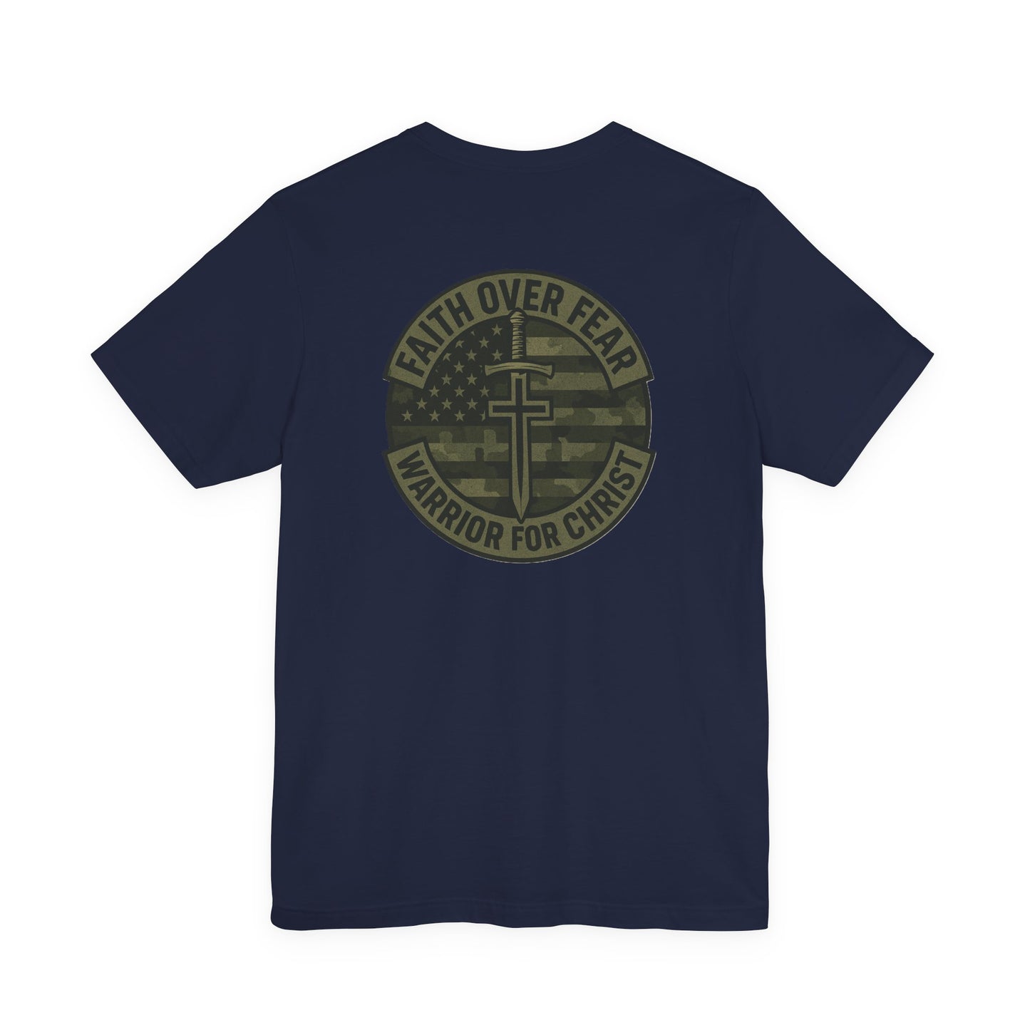 Faith Over Fear "Warrior for Christ" T-Shirt