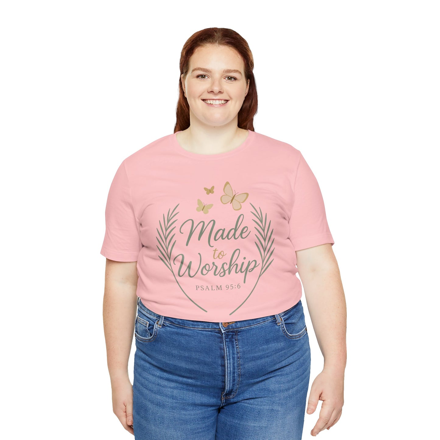 Made to Worship T-Shirt – Psalm 95:6 Christian Faith Tee with Butterflies