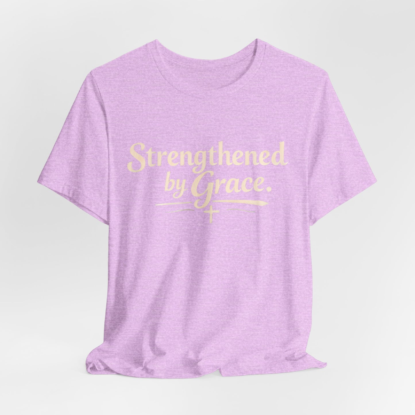Strengthened by Grace T‑Shirt — Inspirational Faith Tee