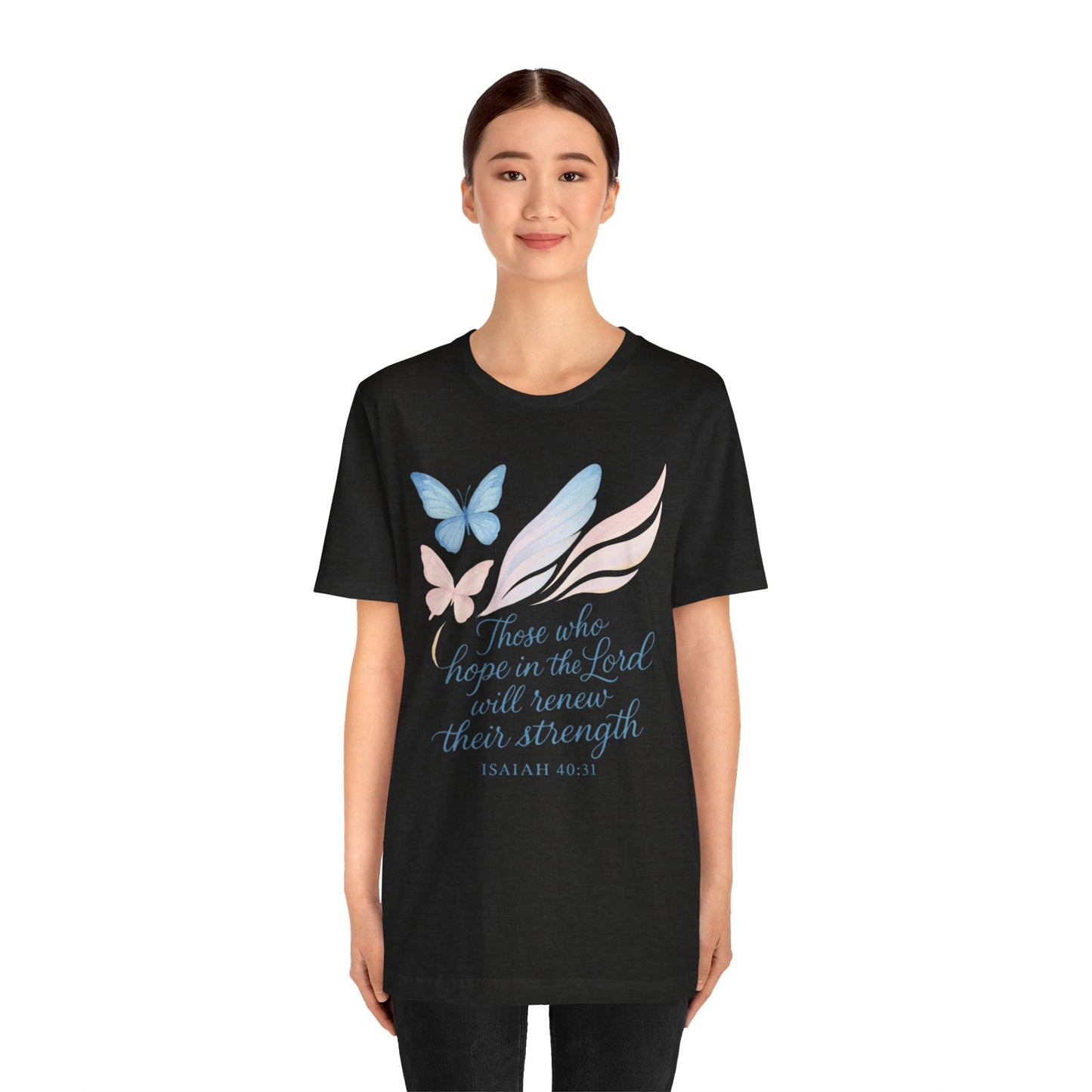Inspirational Scripture T-Shirt – "Those Who Hope in the Lord" Isaiah 40:31, Pastel Butterflies