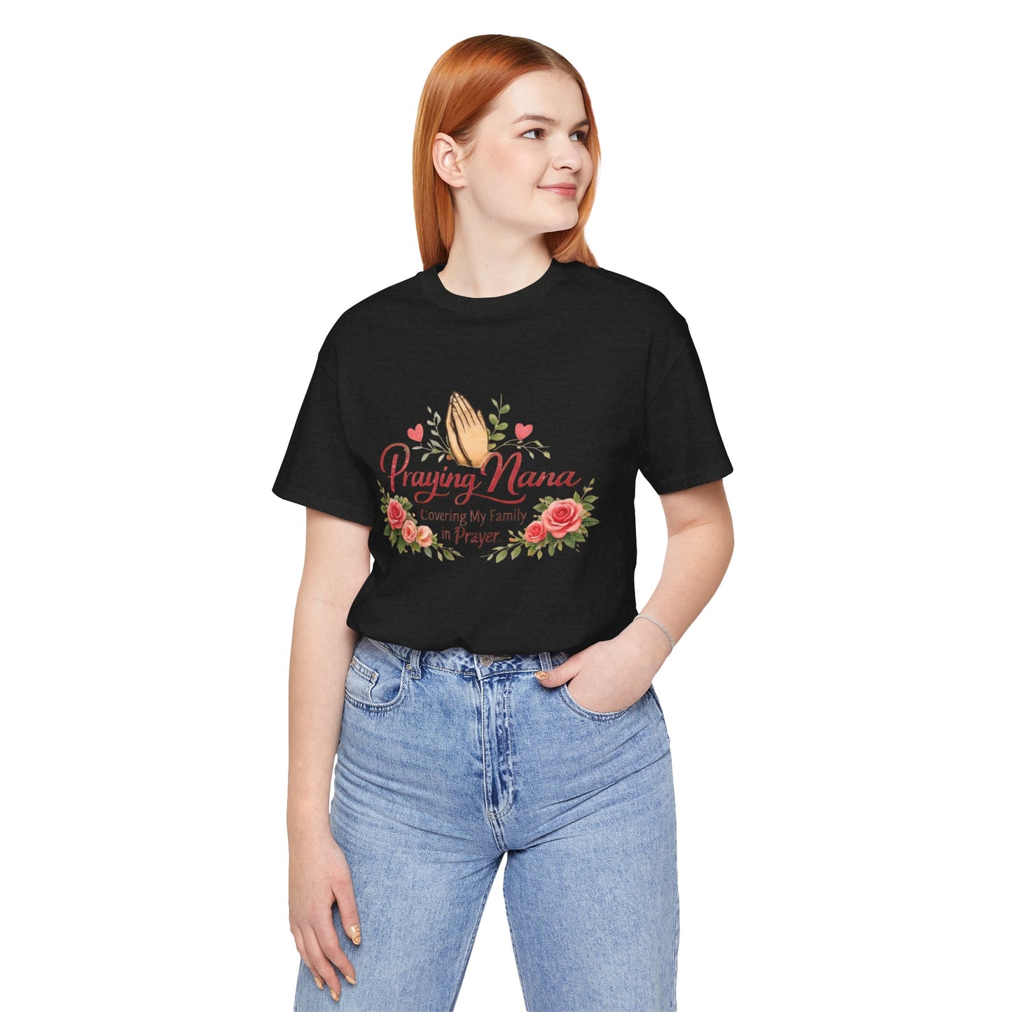 Praying Nana T-Shirt – Floral Praying Hands "Covering My Family in Prayer" Grandma Gift