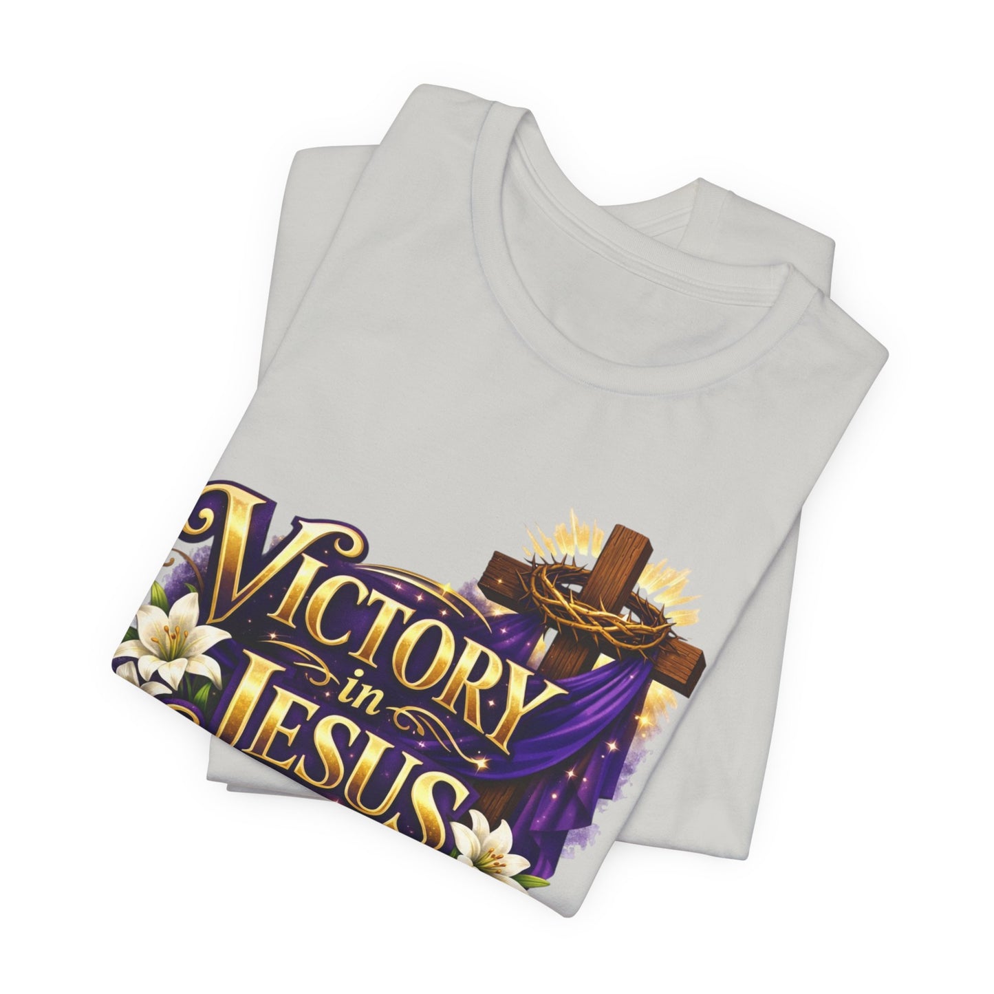 Victory In Jesus Christian T-Shirt — Cross Faith Tee