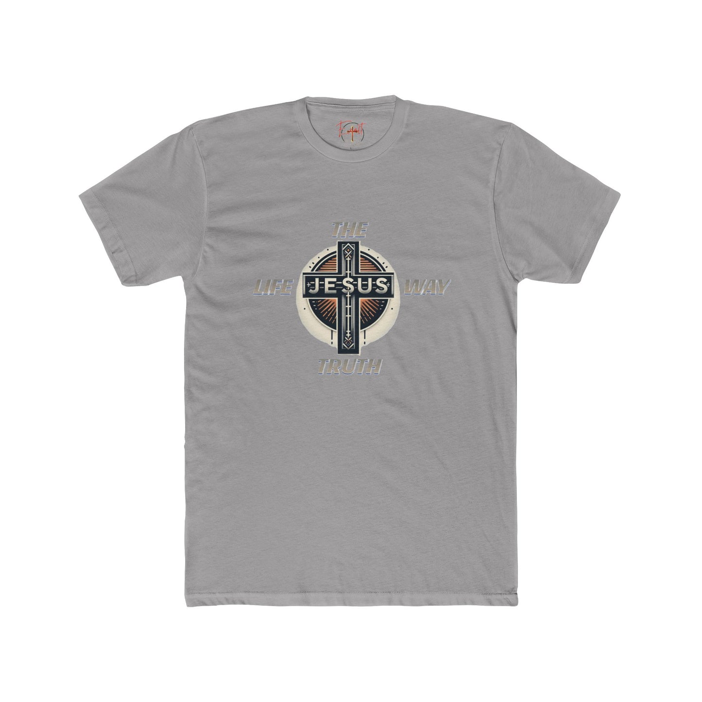 Unisex Cotton Crew Tee "THE WAY TRUTH LIFE"