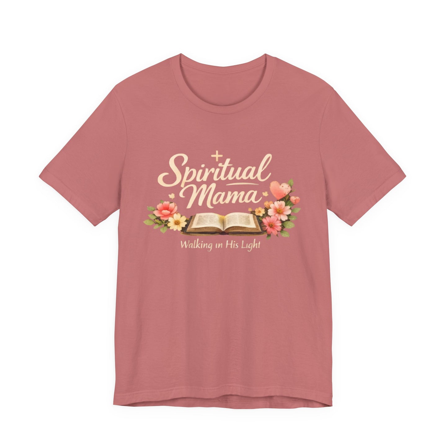 Spiritual Mama T-Shirt — "Walking in His Light" Floral Bible Tee
