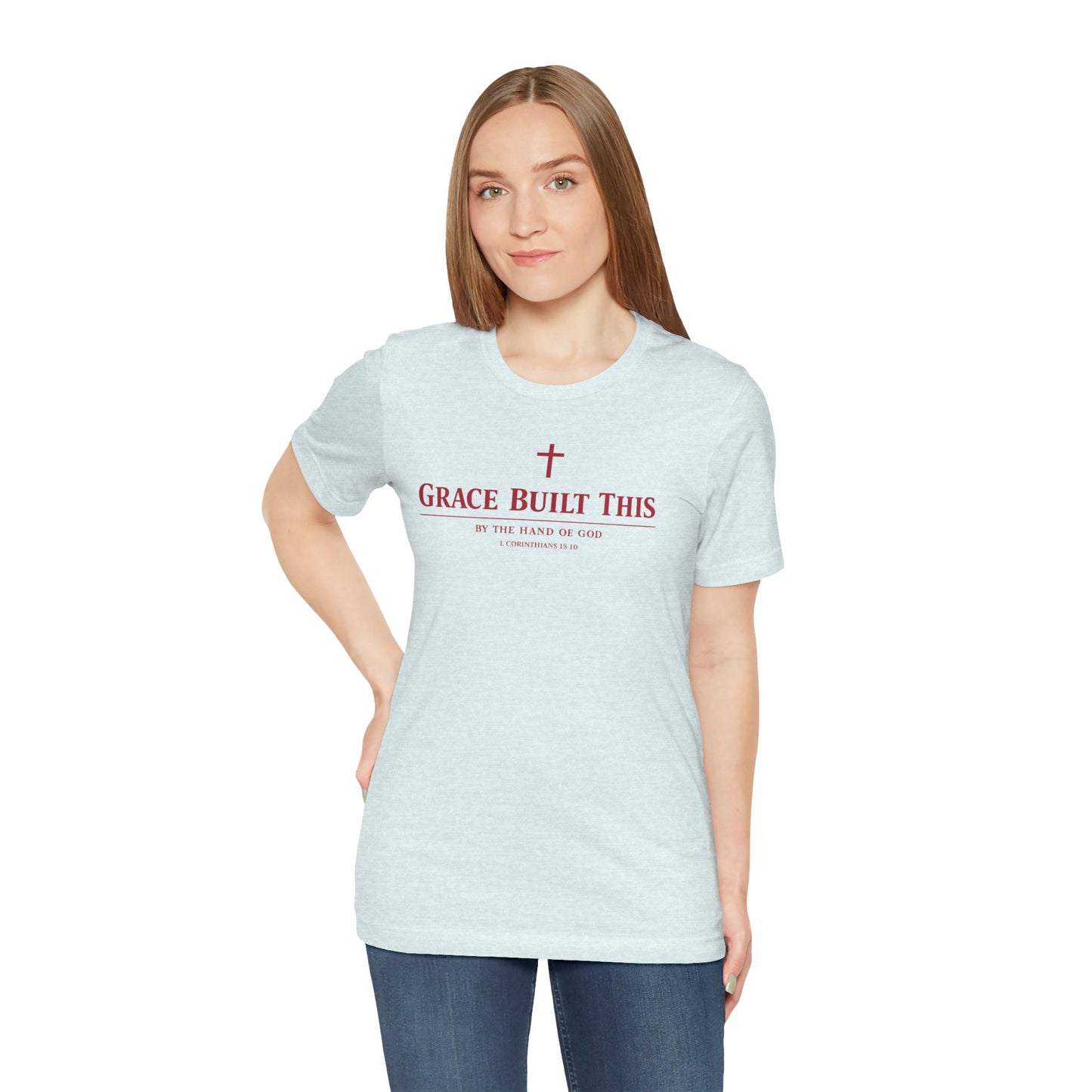 Grace Built This T-Shirt — Christian Faith Tee with Cross