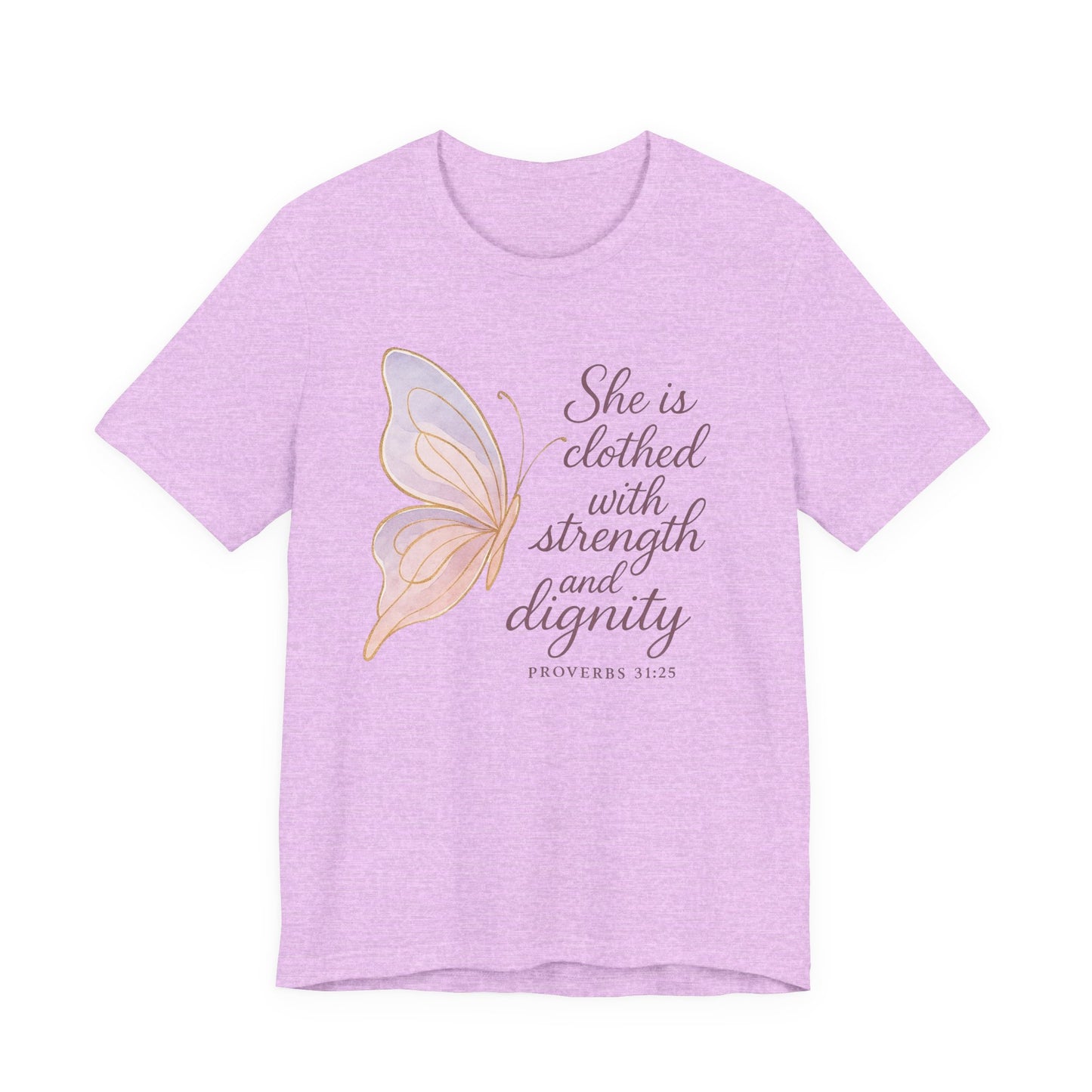 Inspirational "She is clothed with strength and dignity" Butterfly T-Shirt