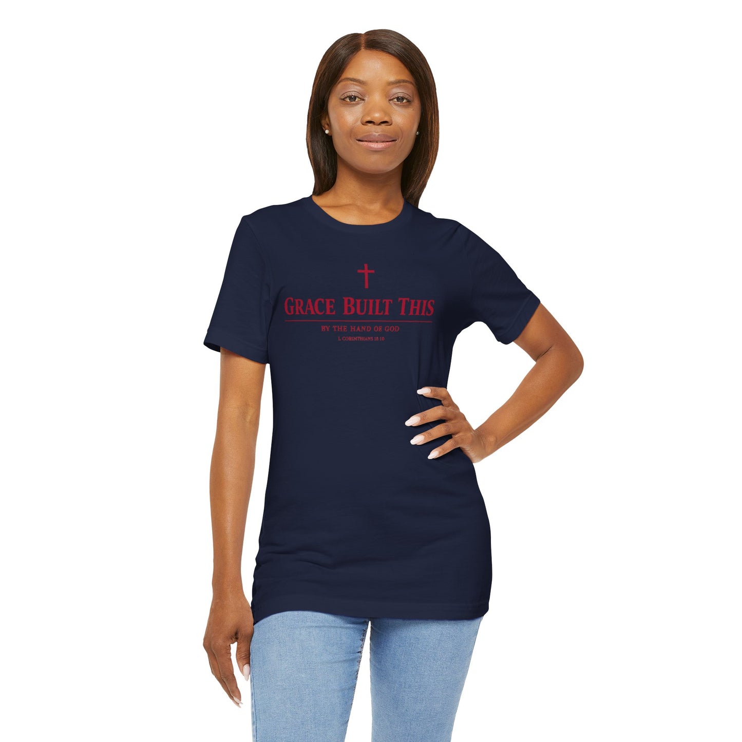 Grace Built This T-Shirt — Christian Faith Tee with Cross