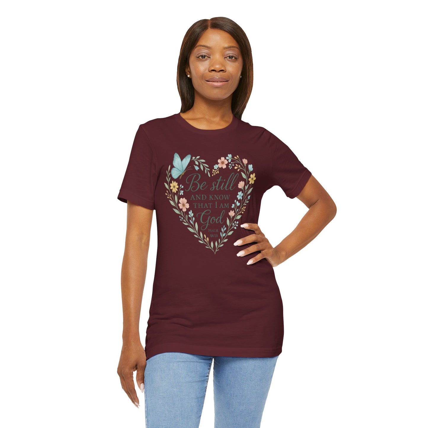 Christian Tee — "Be Still and Know That I Am God" Floral Heart Shirt