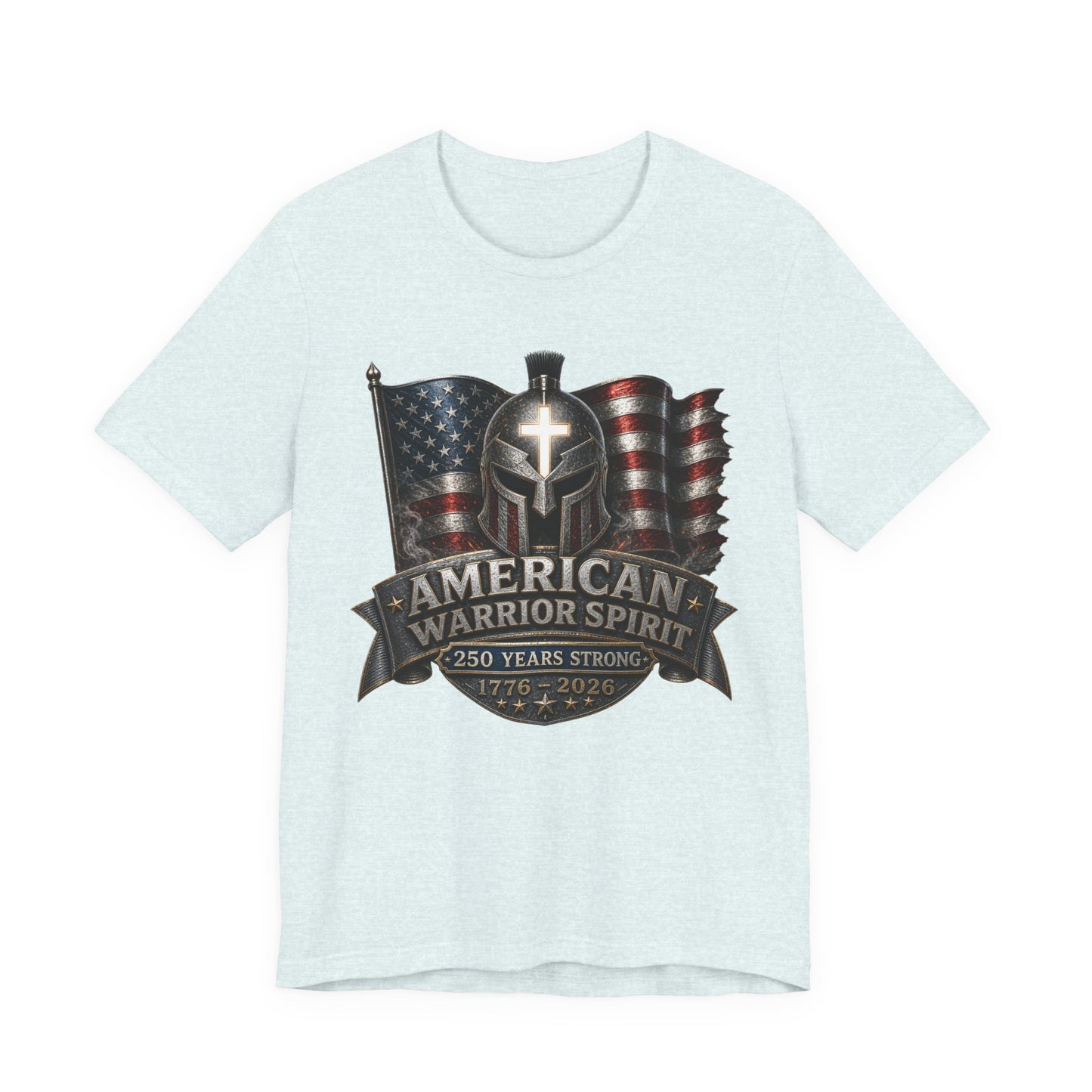 American Warrior Spirit T-Shirt – Patriotic 250 Years Strong Tee (1776–2026)
