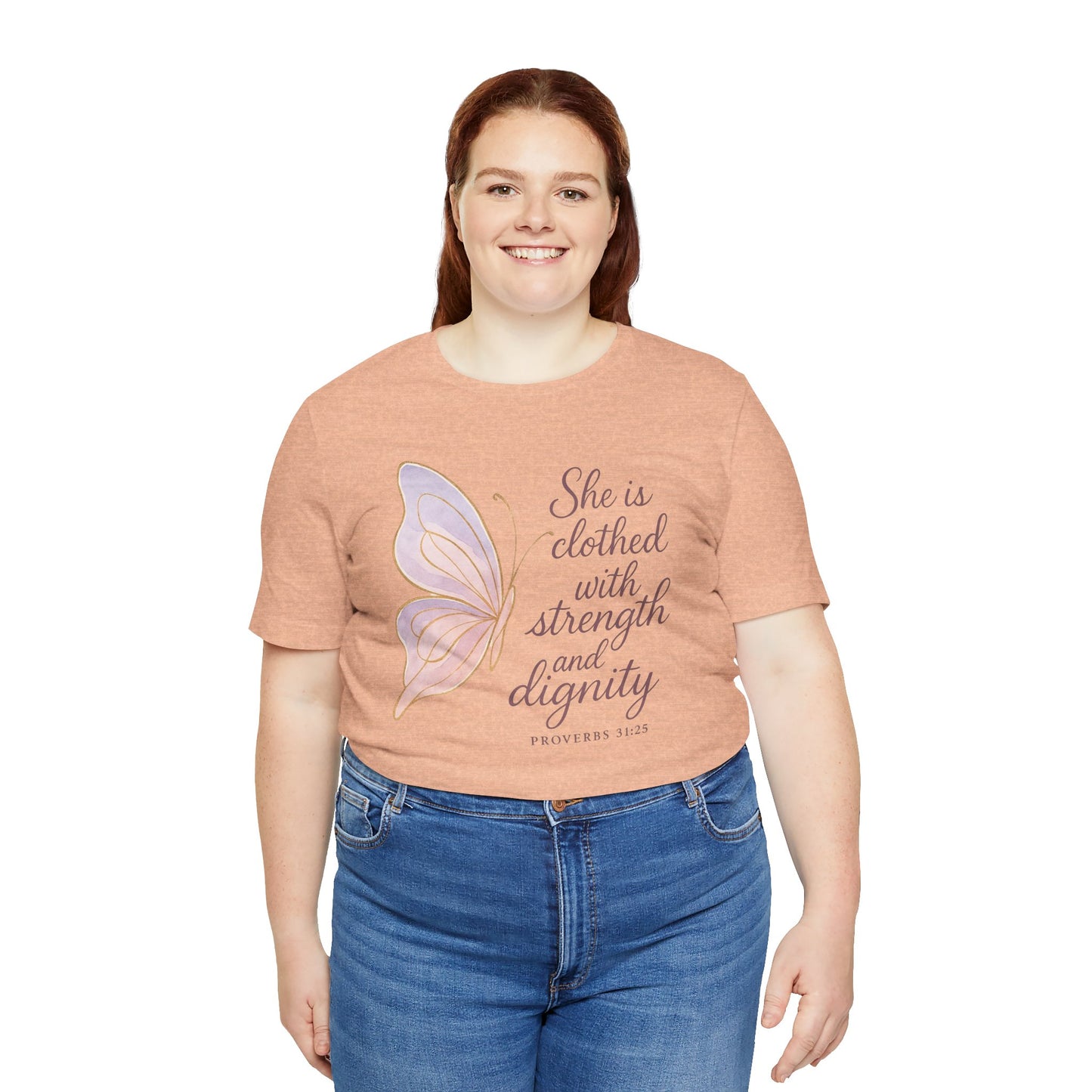 Inspirational "She is clothed with strength and dignity" Butterfly T-Shirt