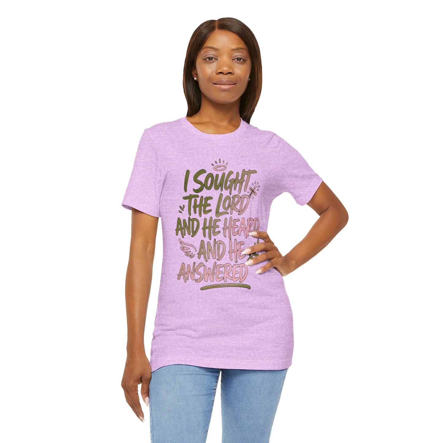 I Sought the Lord T-Shirt — Inspirational Christian Faith Tee
