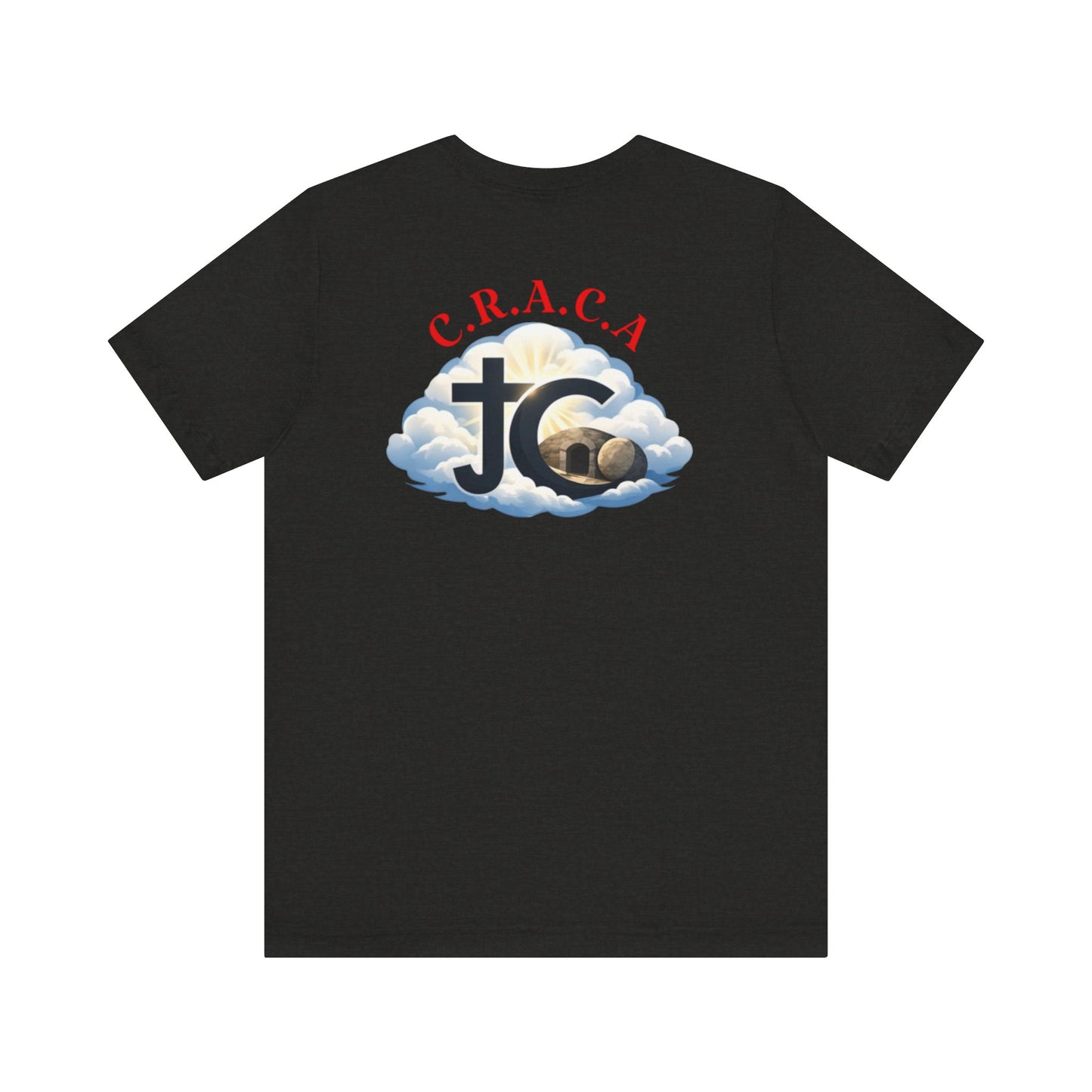 Christian JC Cross Tee — CRACA (Crucified.Risen.And.Coming.Again) Graphic T‑Shirt