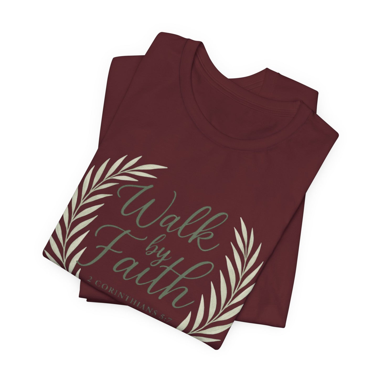 Walk by Faith T-Shirt — Inspirational Christian Tee (2 Corinthians)